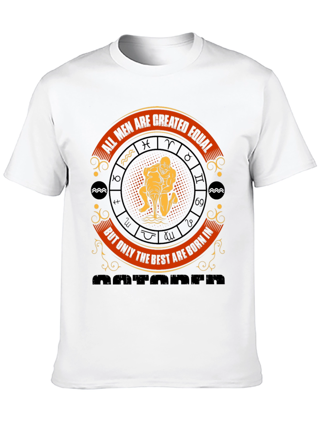 Aquarius Zodiac T-Shirt: All Men Are Created Equal
