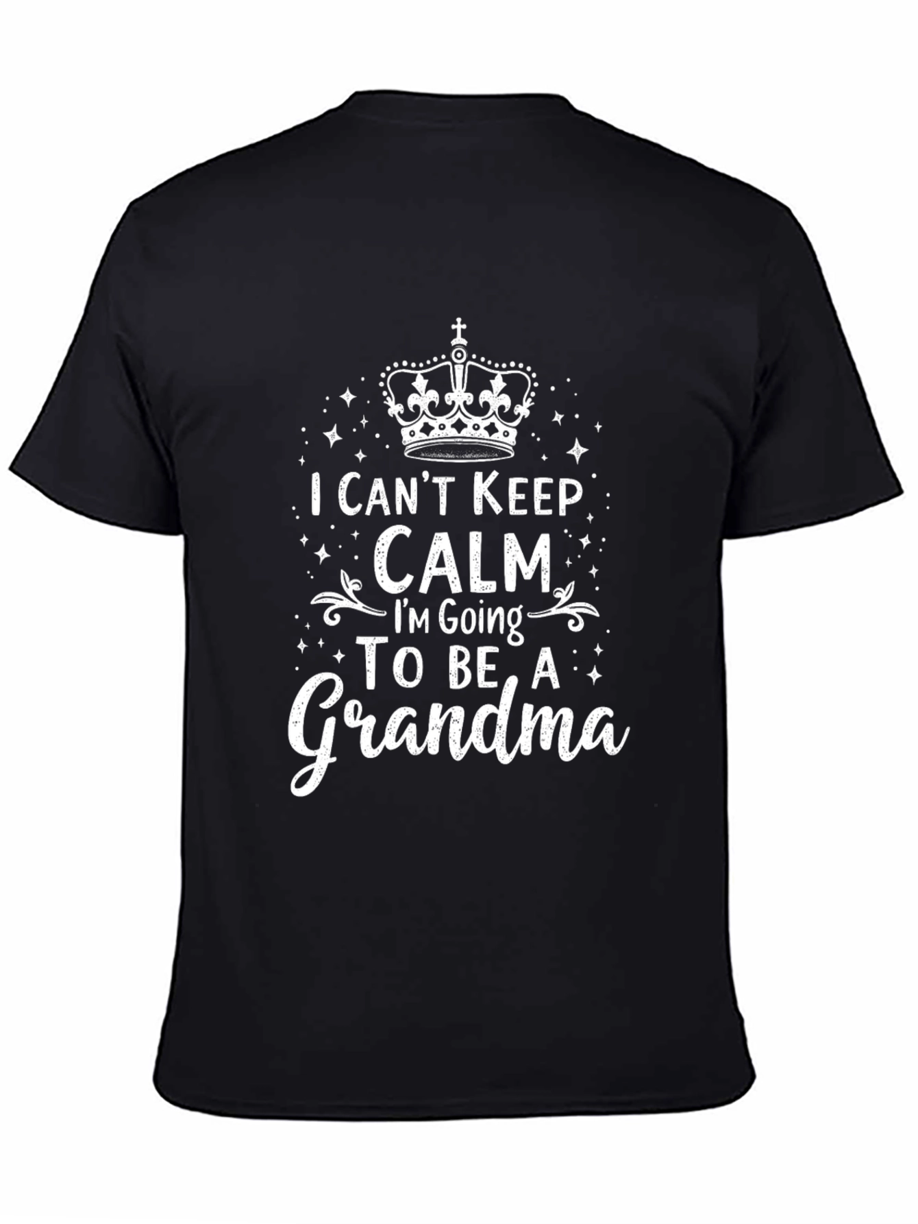 I Cant Keep Calm Grandma T-Shirt