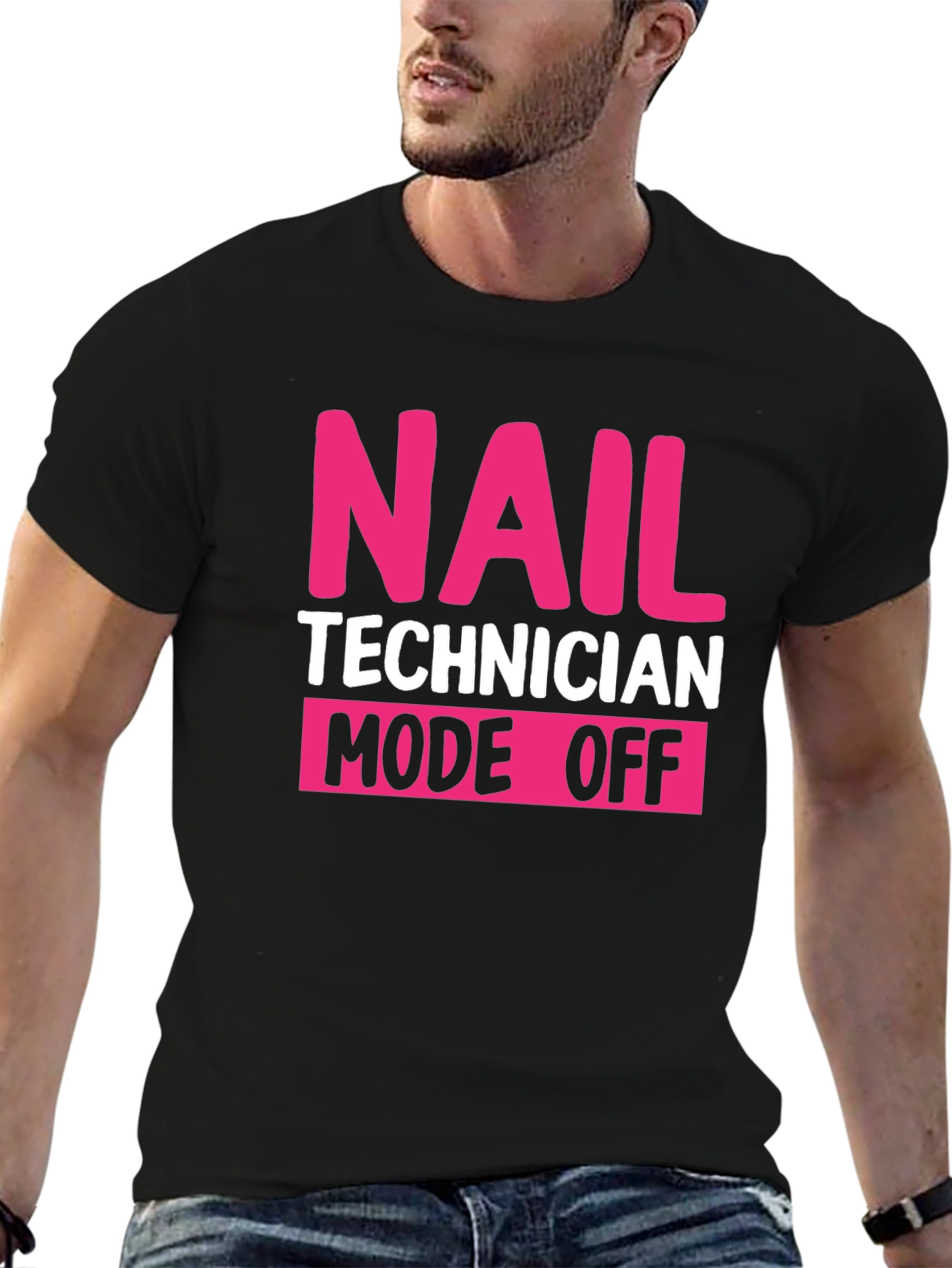 Nail Technician Mode Off Black T-Shirt