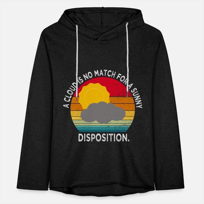 A cloud is no match for a sunny disposition.