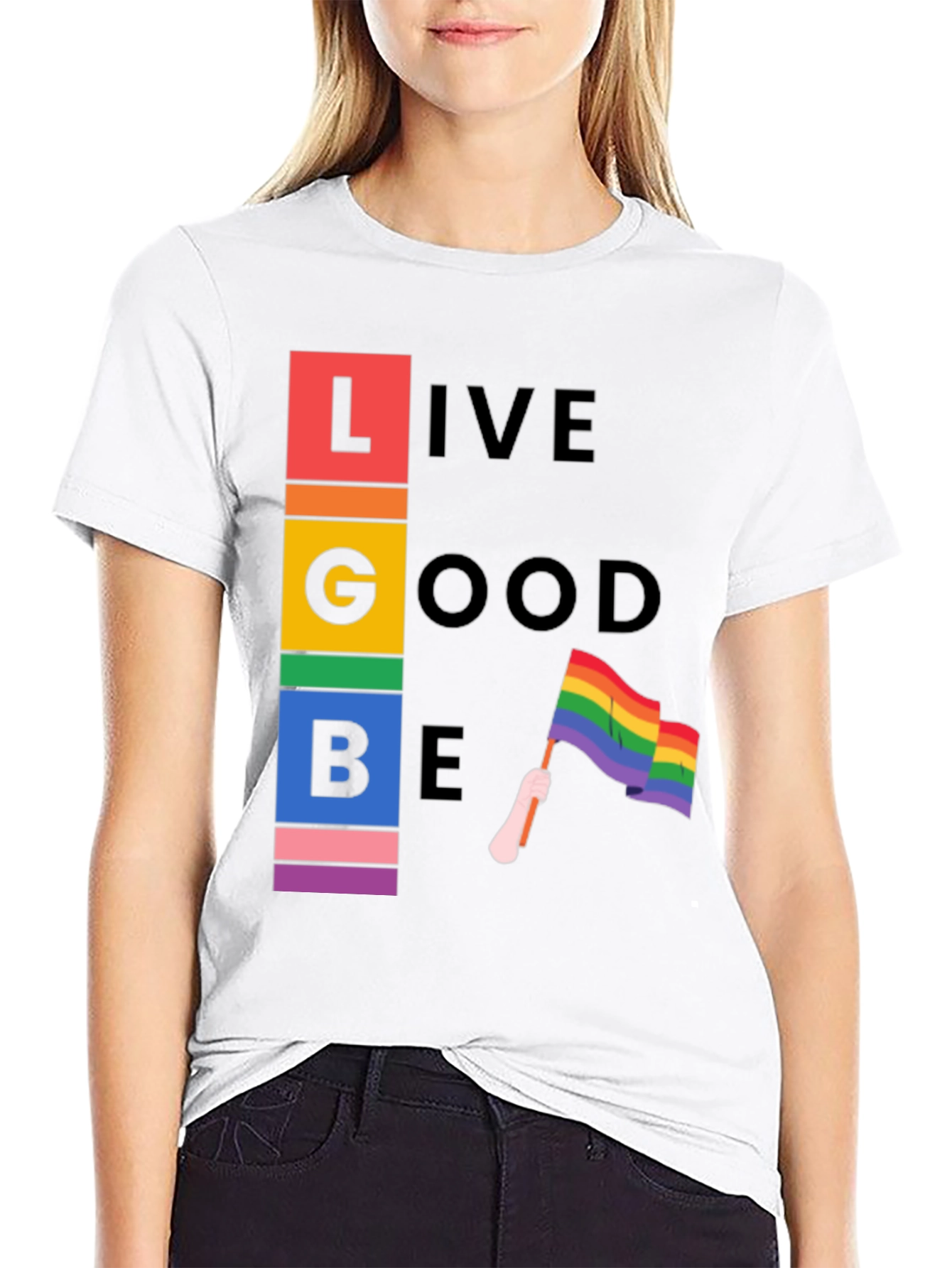LGBT Pride T-Shirt - Live Good Be