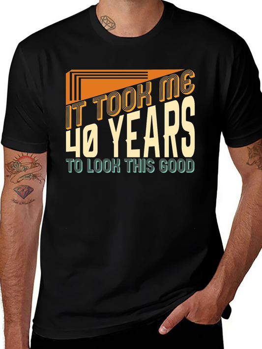 40 Years T-Shirt - Birthday Gift Idea