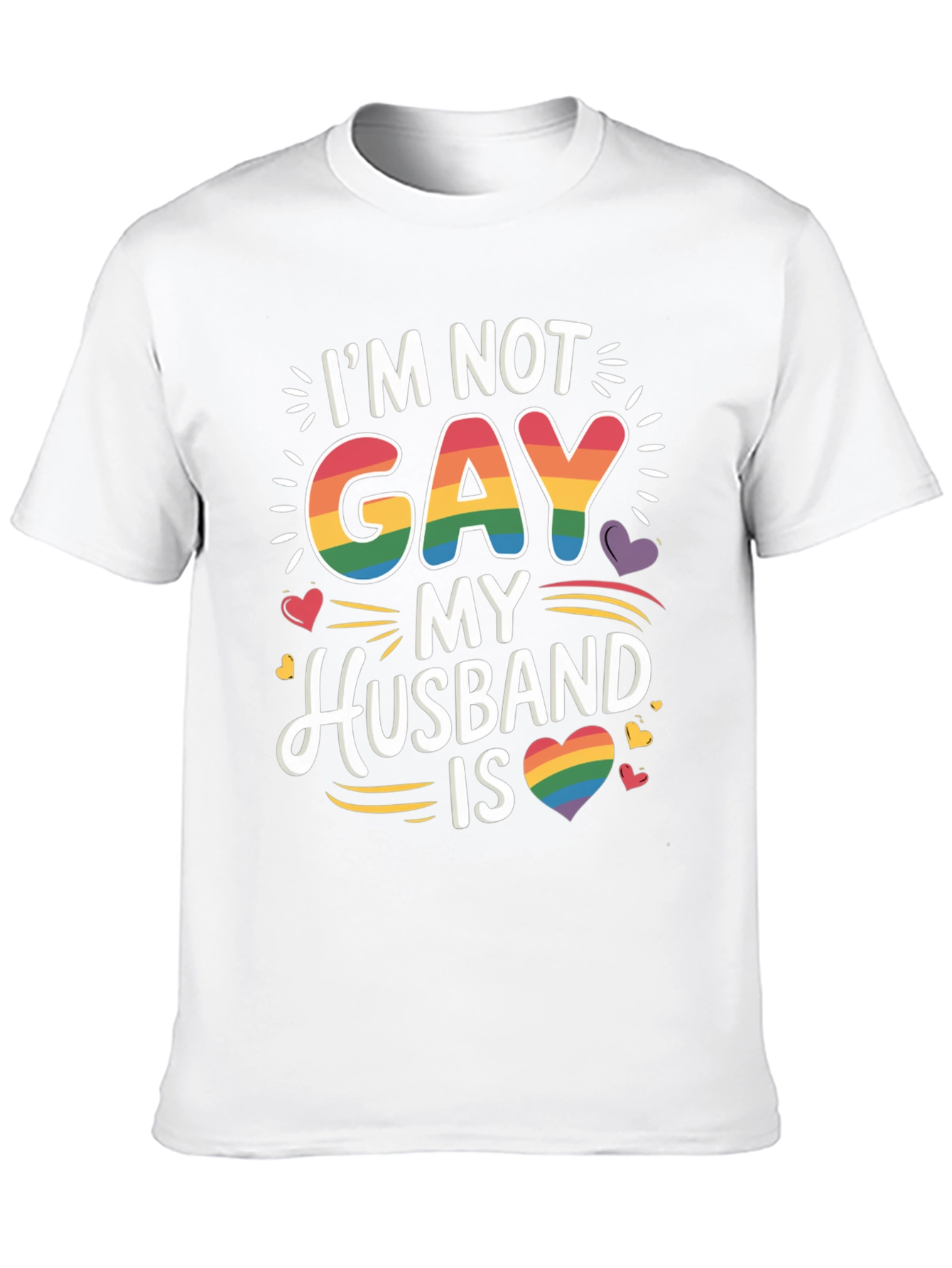 Im Not Gay My Husband Is Pride LGBTQ T-Shirt