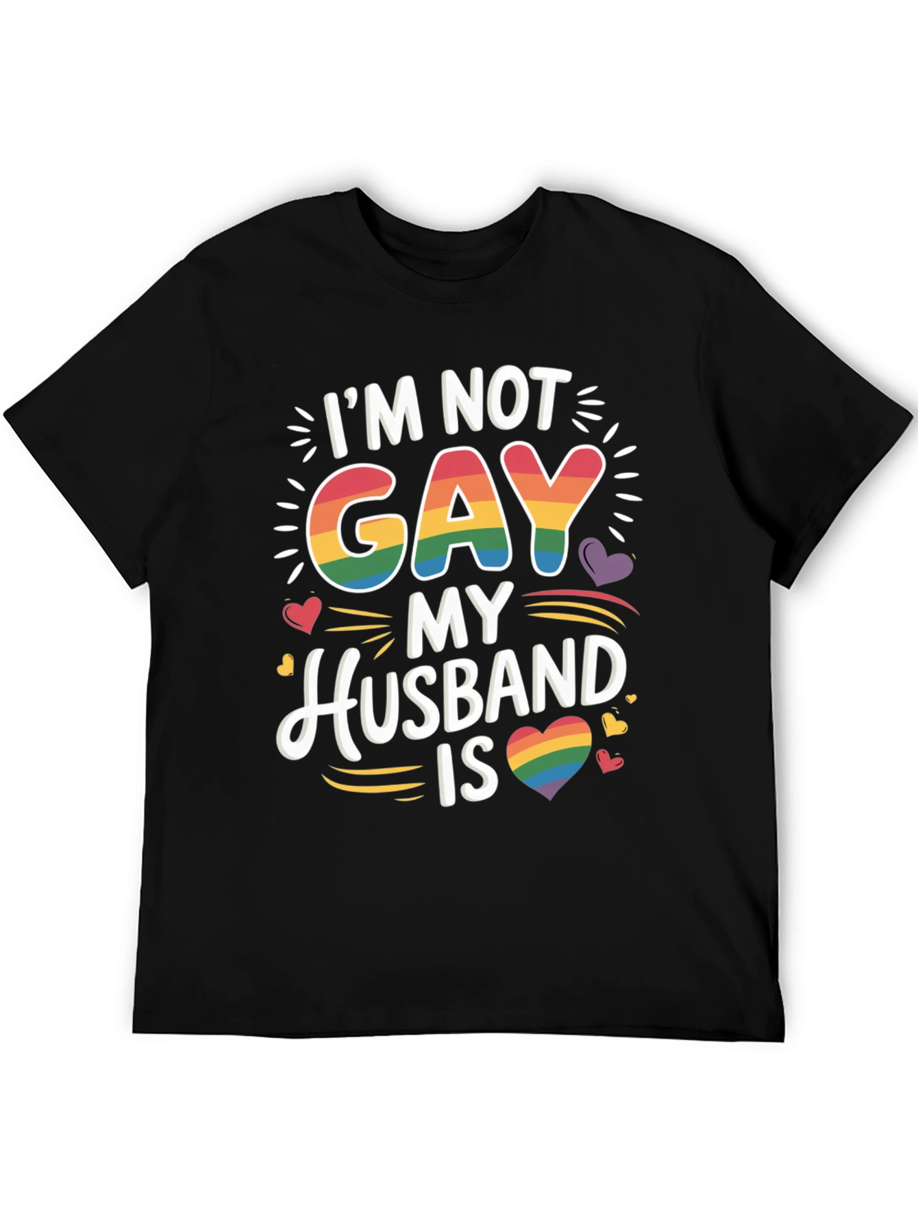 Im Not Gay My Husband Is Pride LGBTQ T-Shirt