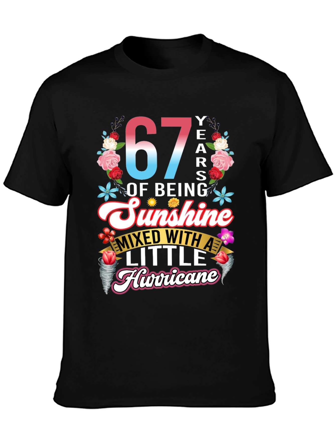 67th Birthday Sunshine Hurricane Graphic T-Shirt