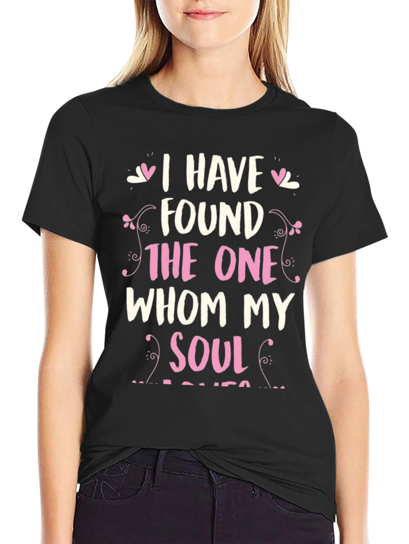 Romantic Soulmate T-Shirt: I Have Found The One