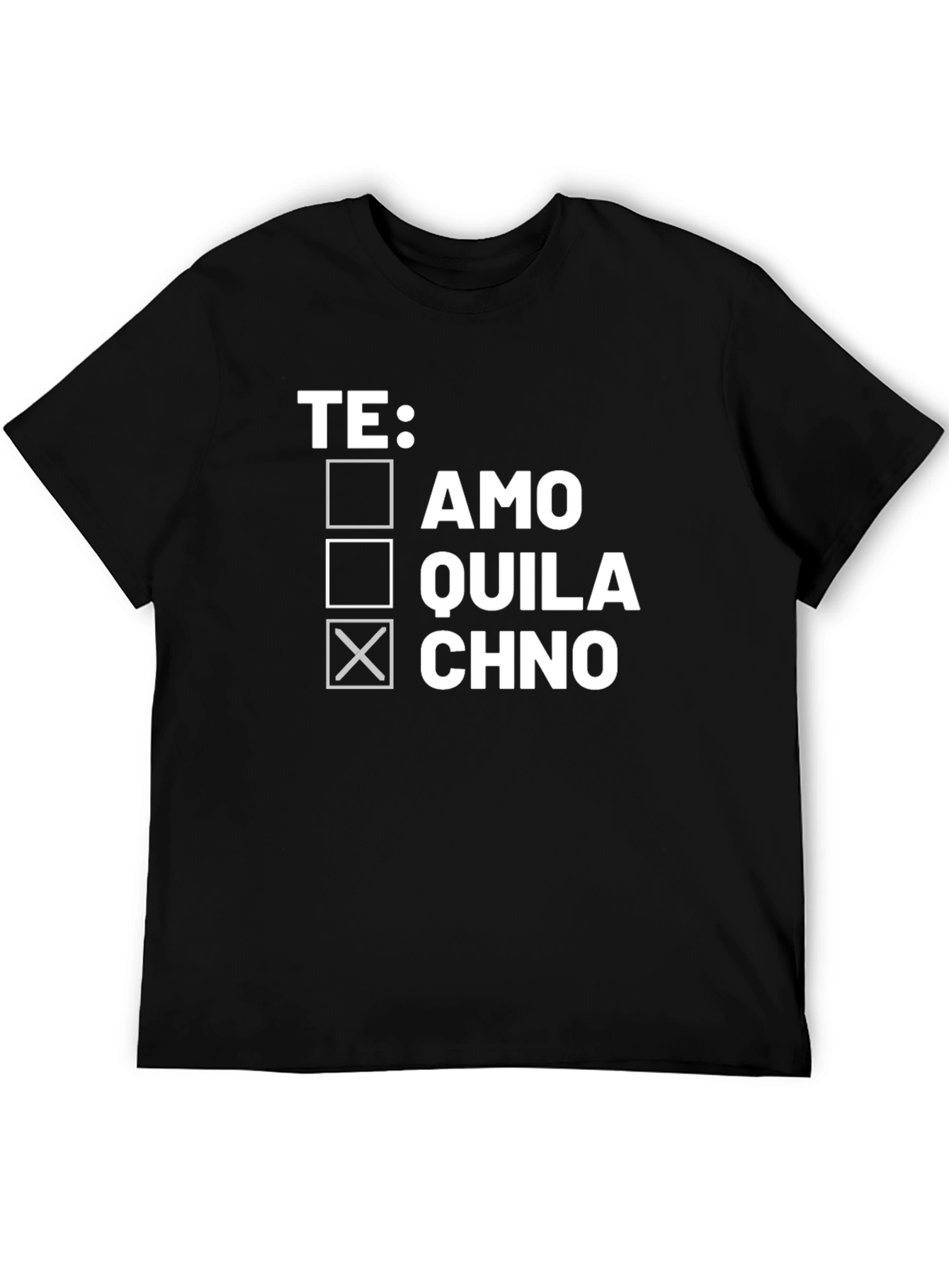 Funny Spanish Te Quila Chno Graphic Tee