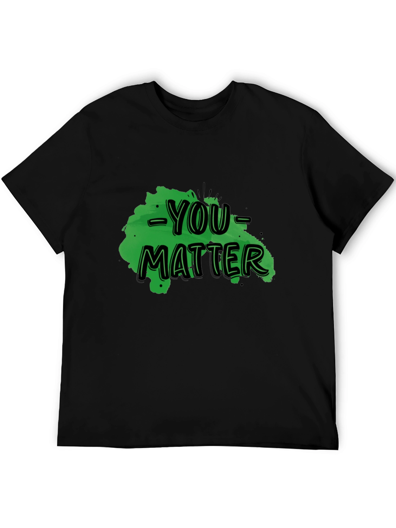 You Matter Graphic Tee - Black Casual T-Shirt