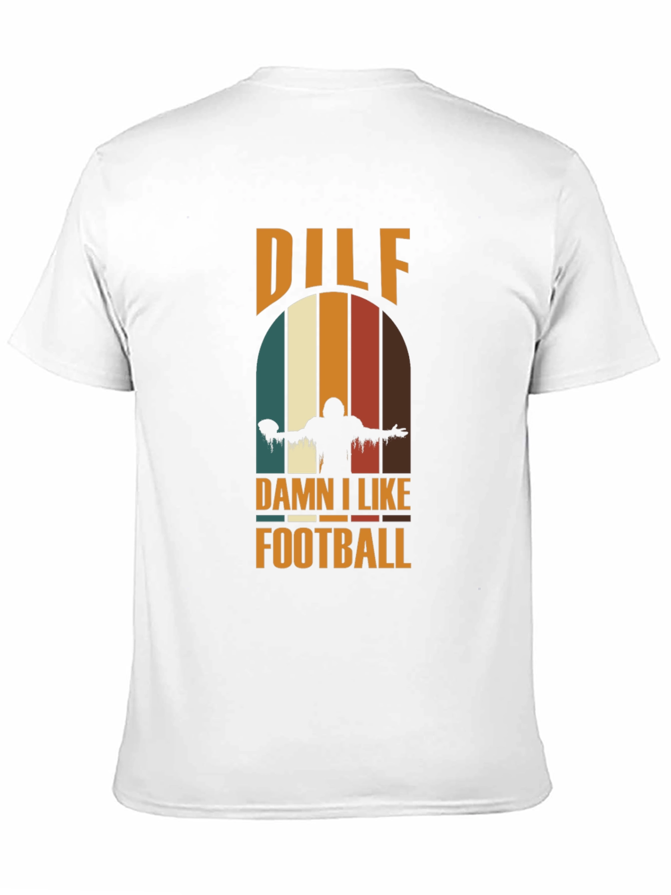 DILF Damn I Like Football Graphic Tee