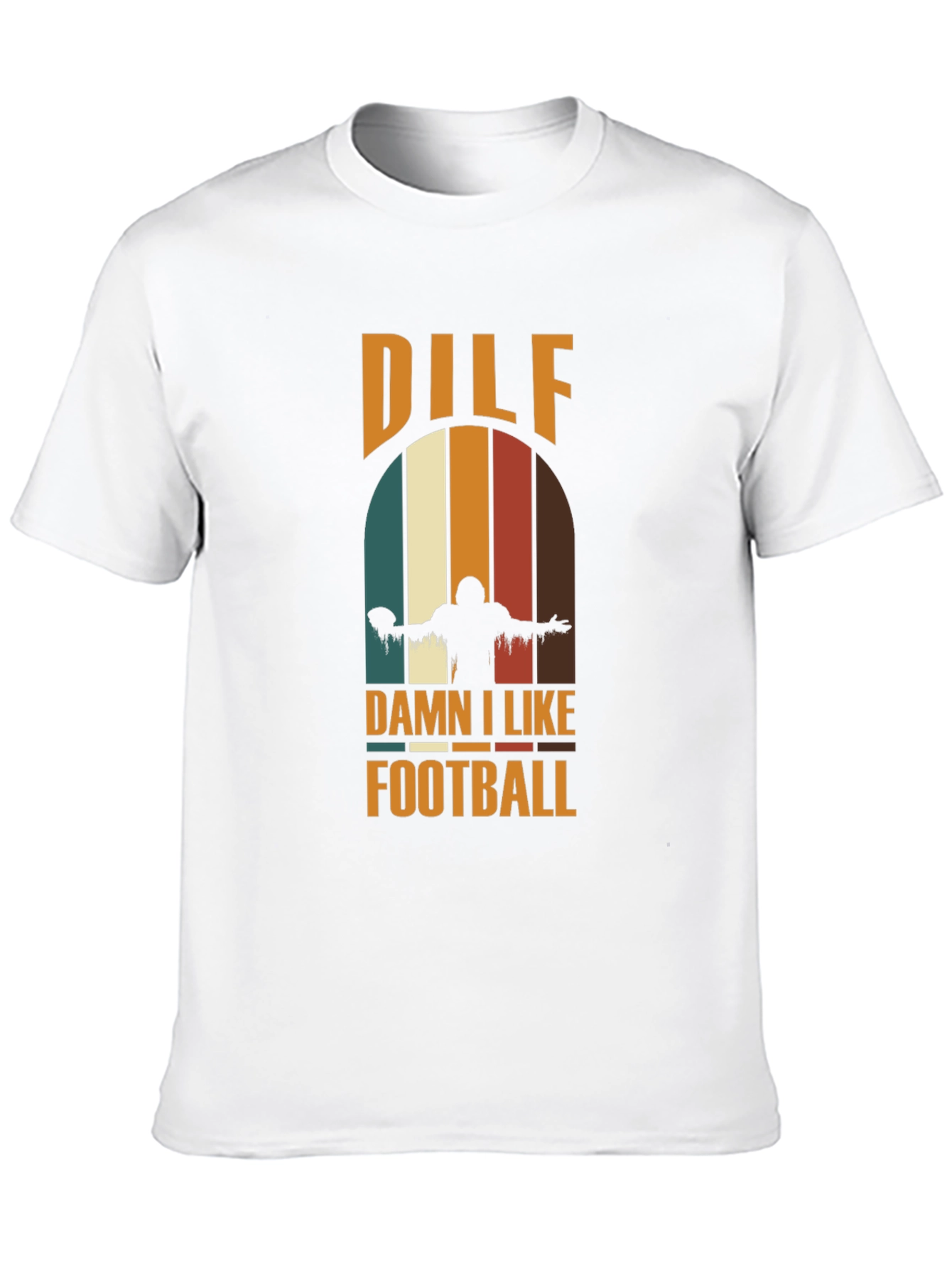 DILF Damn I Like Football Graphic Tee