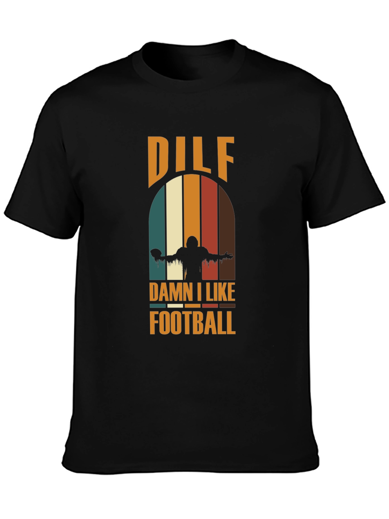 DILF Damn I Like Football Graphic Tee