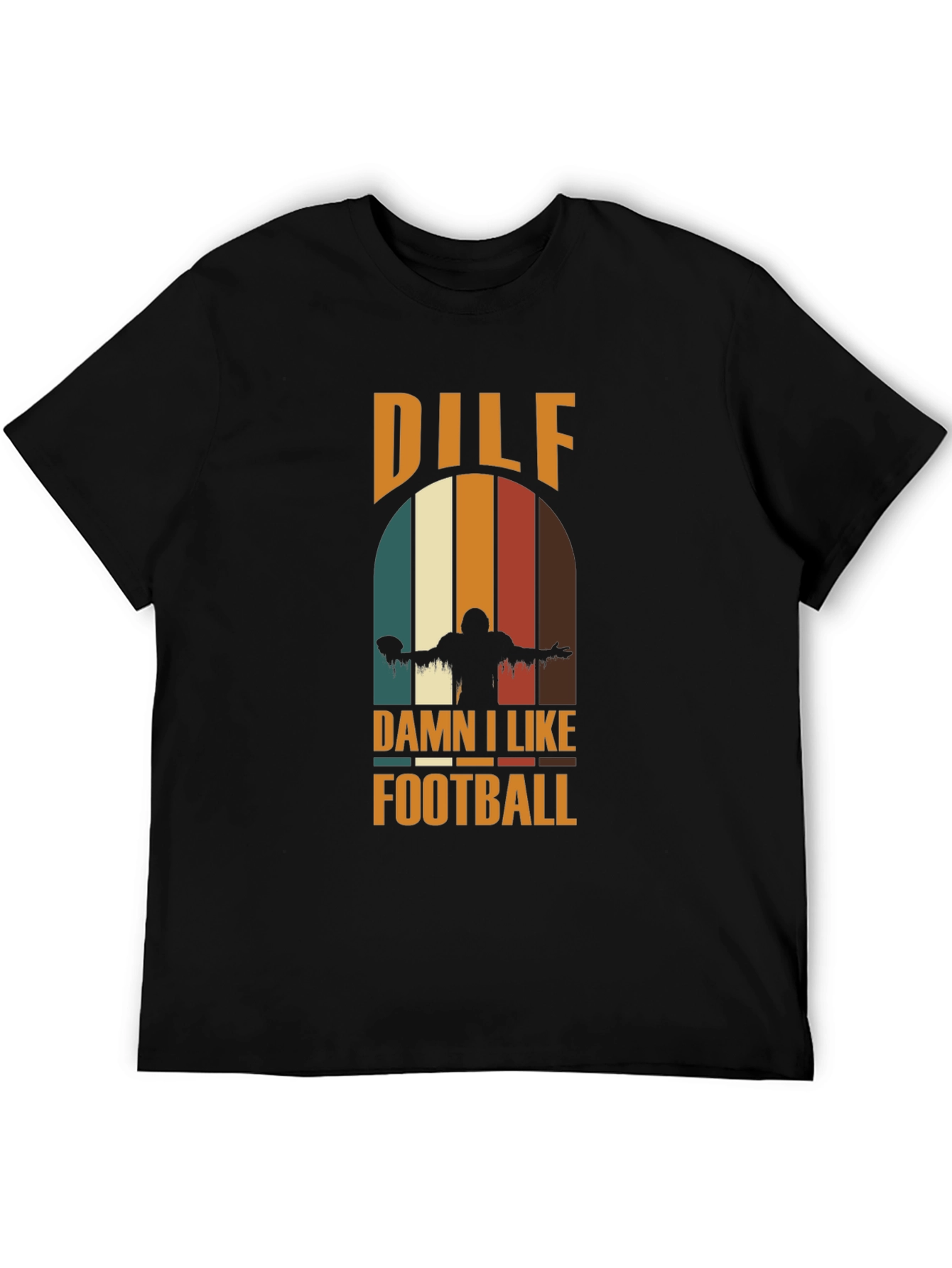 DILF Damn I Like Football Graphic Tee