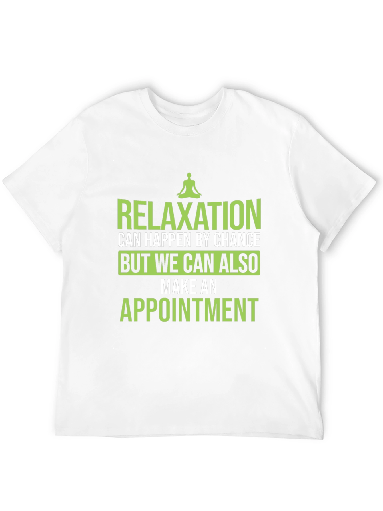 Relaxation Appointment T-Shirt - Comfortable Black Tee