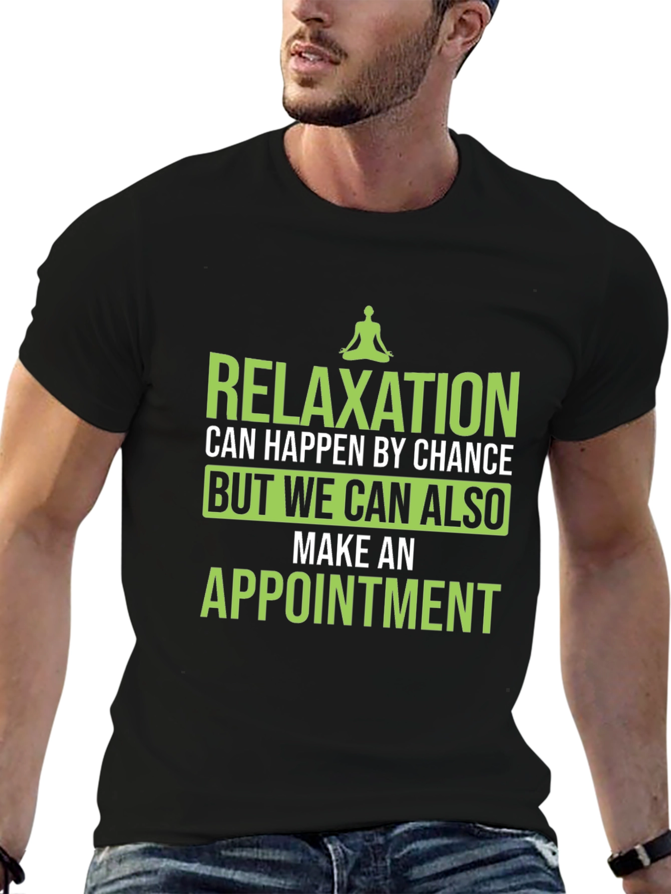 Relaxation Appointment T-Shirt - Comfortable Black Tee