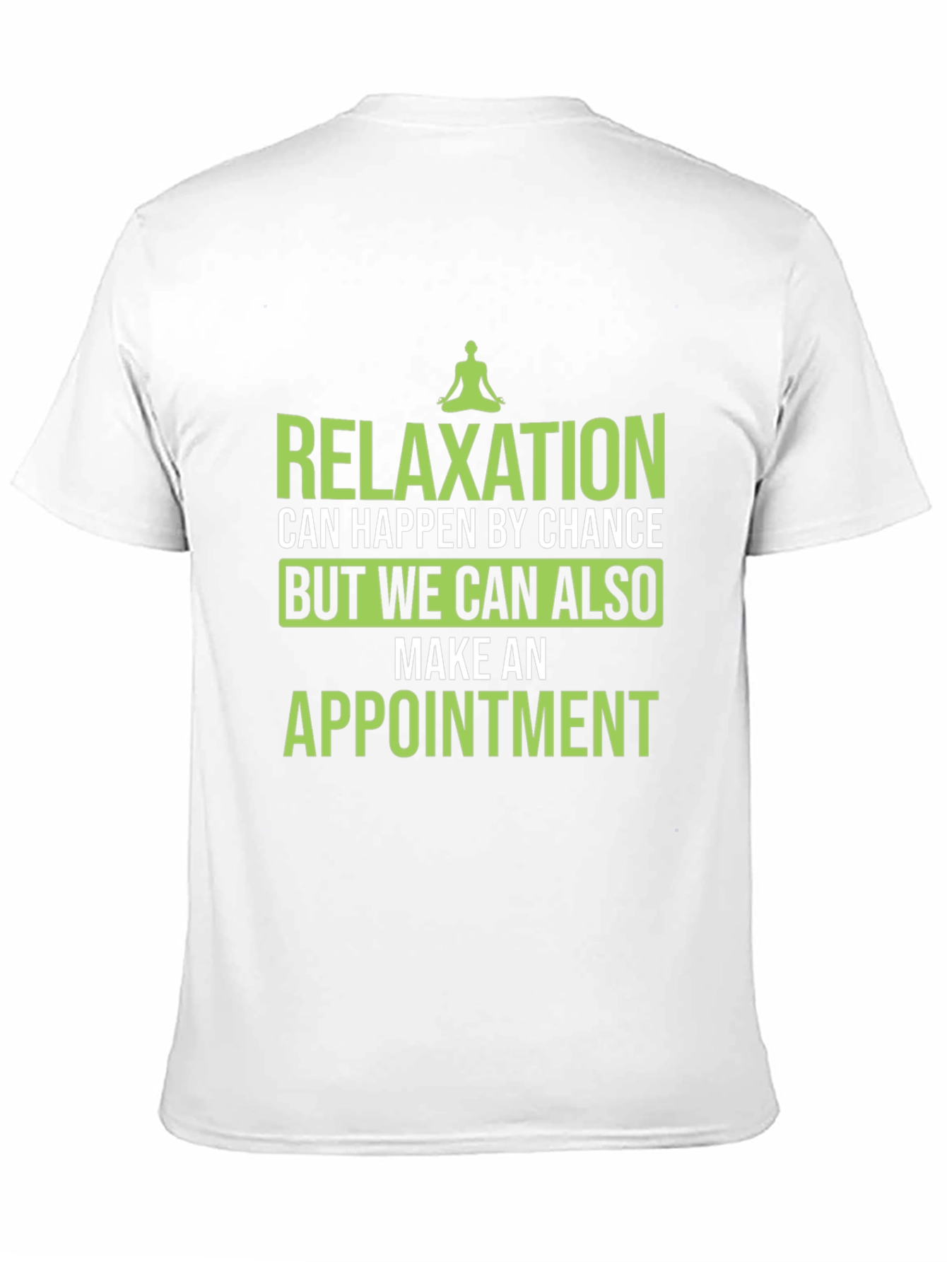 Relaxation Appointment T-Shirt - Comfortable Black Tee