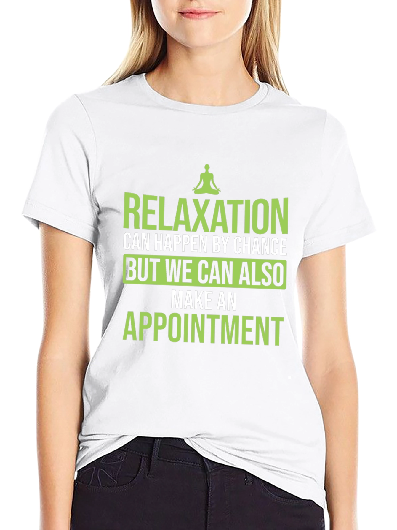 Relaxation Appointment T-Shirt - Comfortable Black Tee