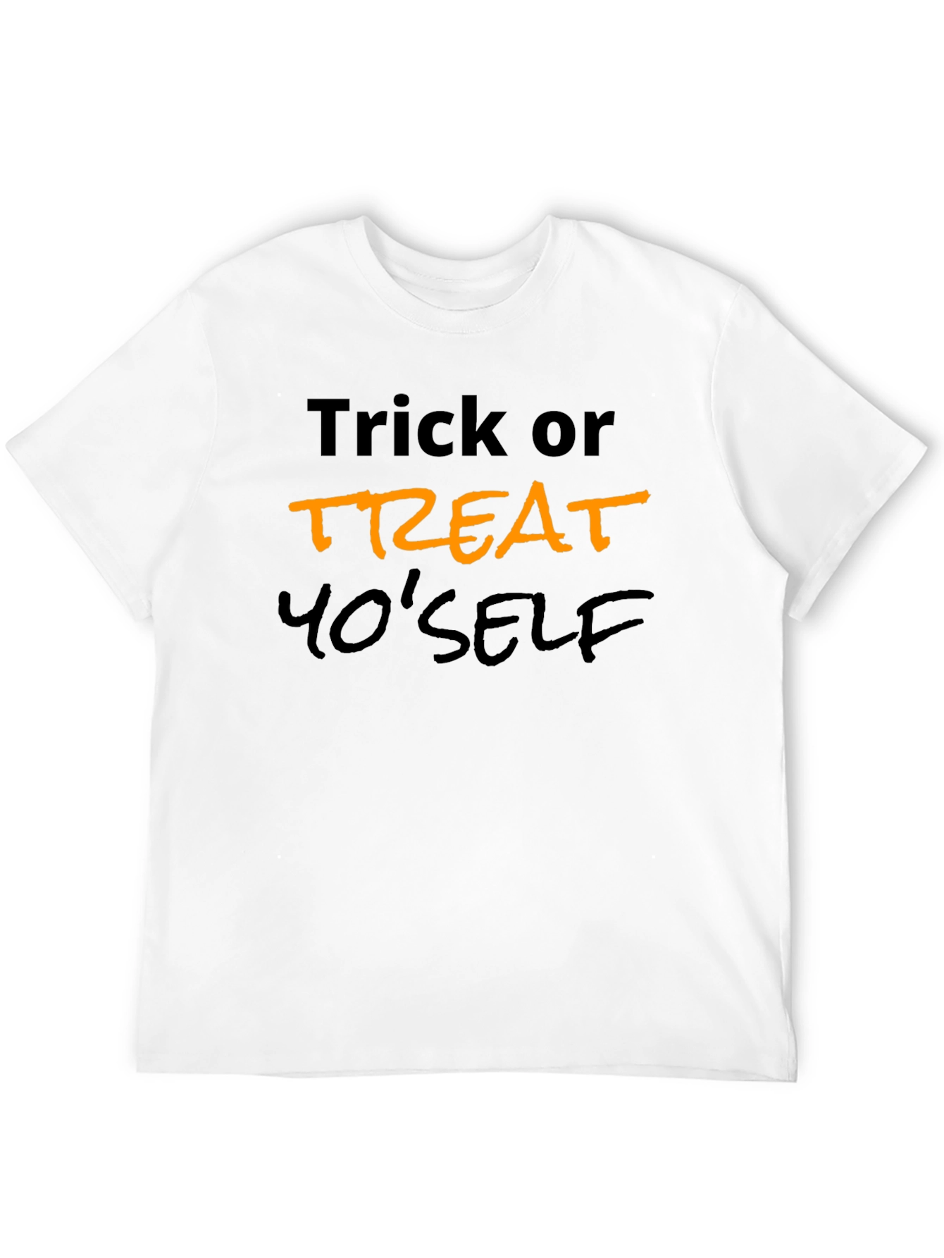 Trick or Treat YoSelf Halloween T-Shirt