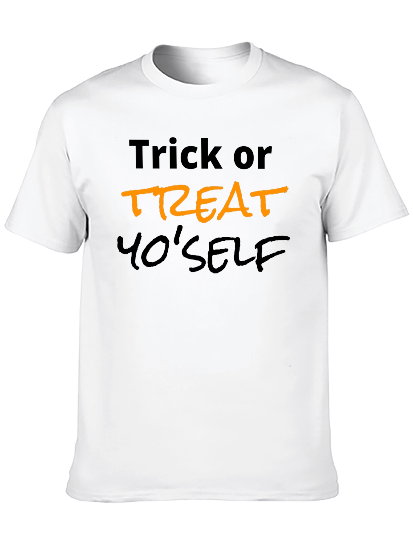 Trick or Treat YoSelf Halloween T-Shirt
