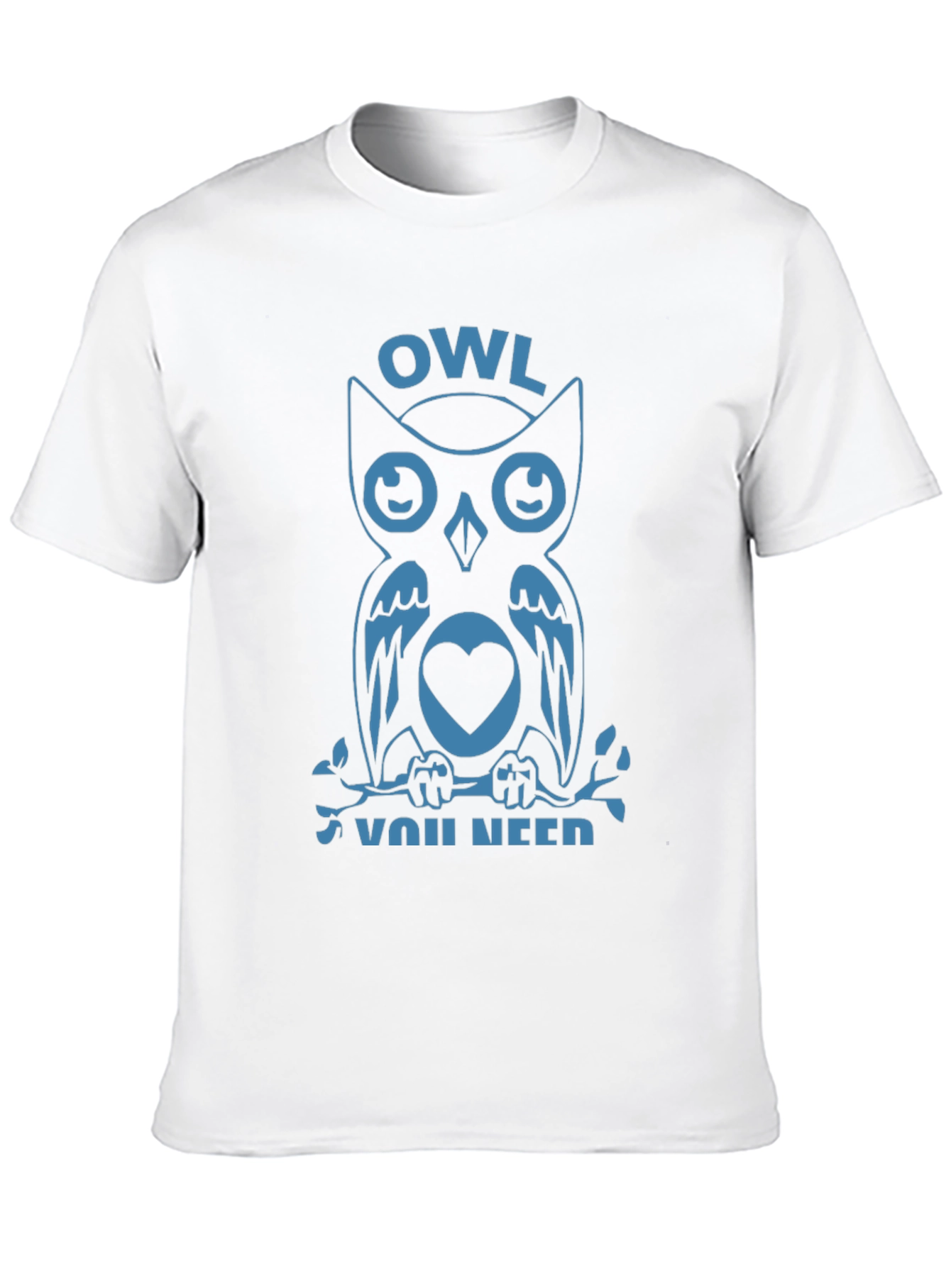 Owl You Need Graphic T-Shirt