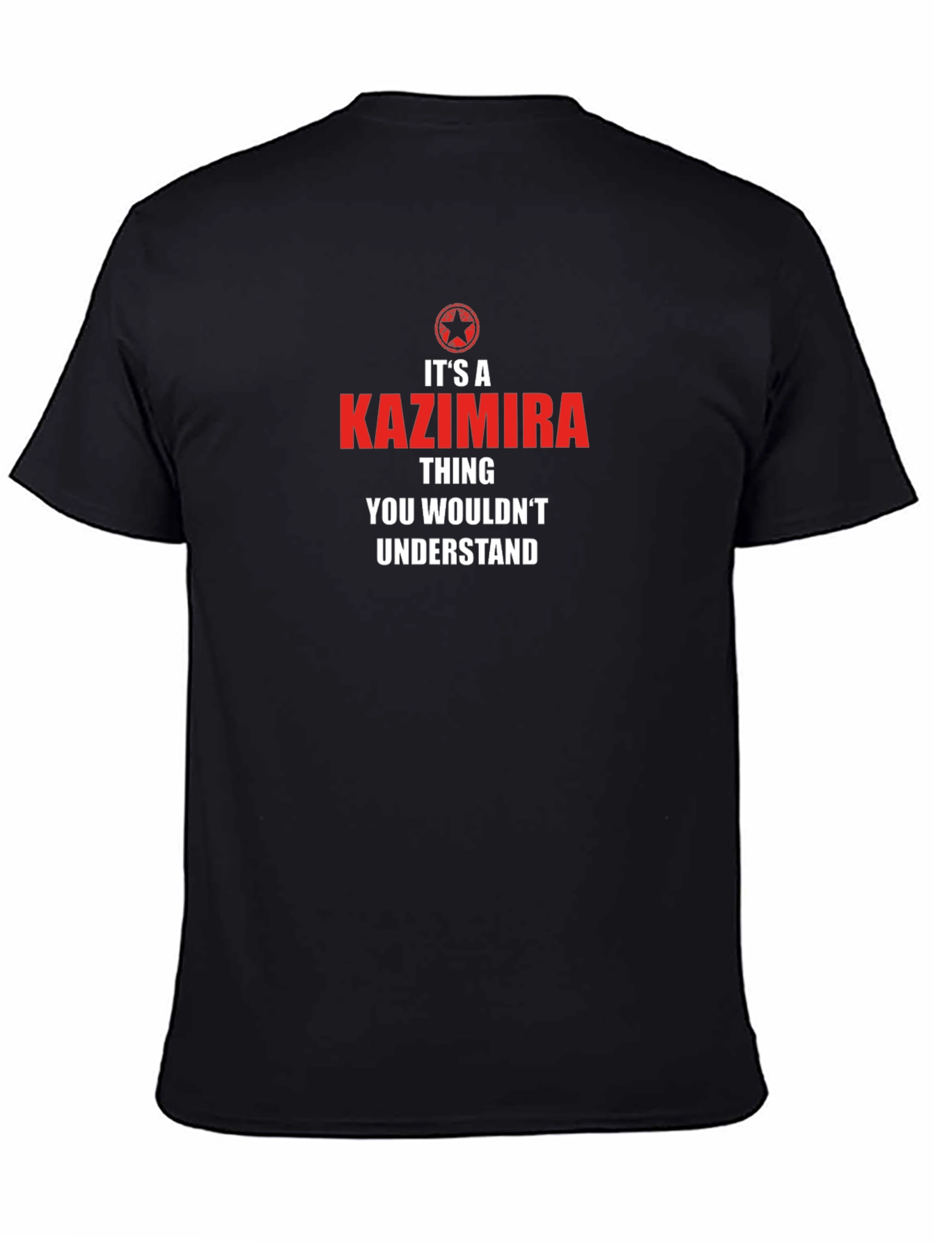 Kazimira Thing T-Shirt - You Wouldnt Understand