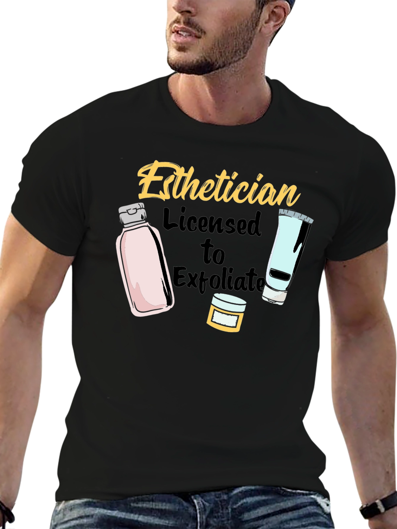 Esthetician Licensed to Exfoliate T-Shirt