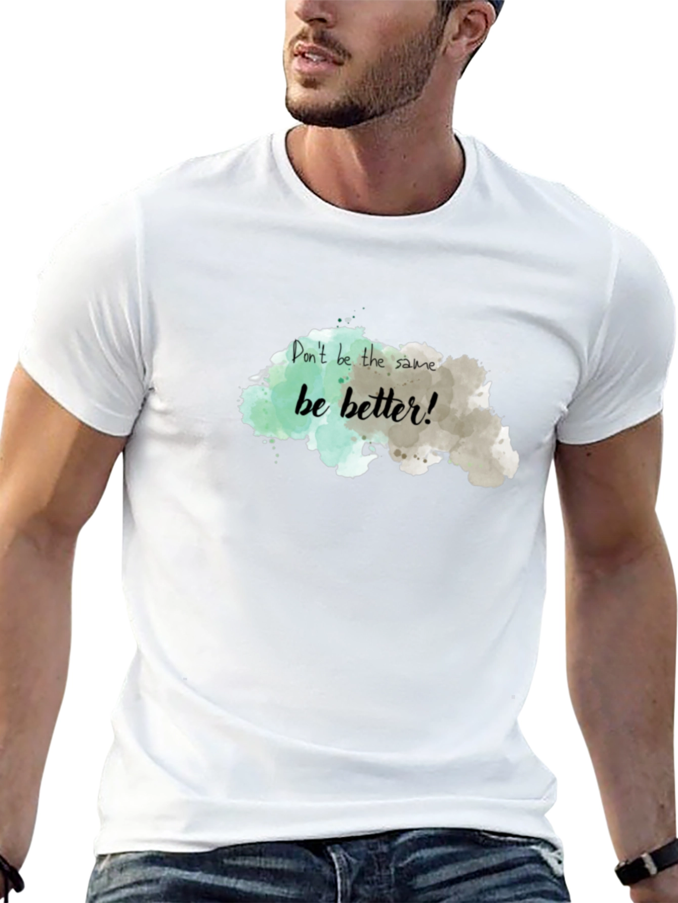 Be Better! Graphic Tee - Motivational T-Shirt