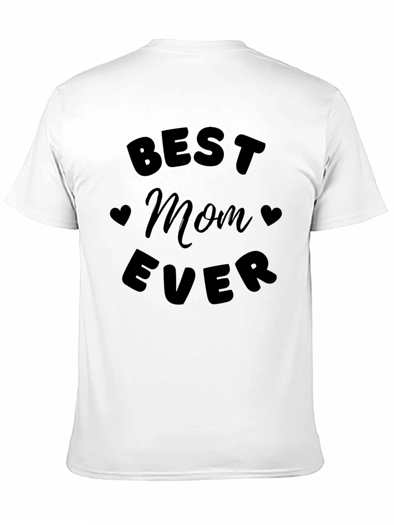 Best Mom Ever Black Graphic T-Shirt