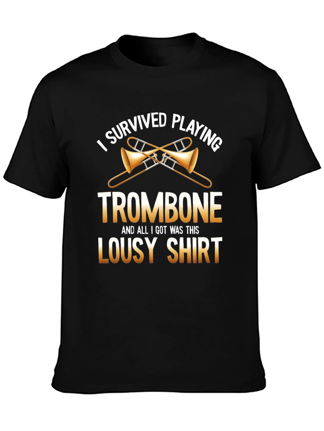 Trombone Player Funny Graphic T-Shirt