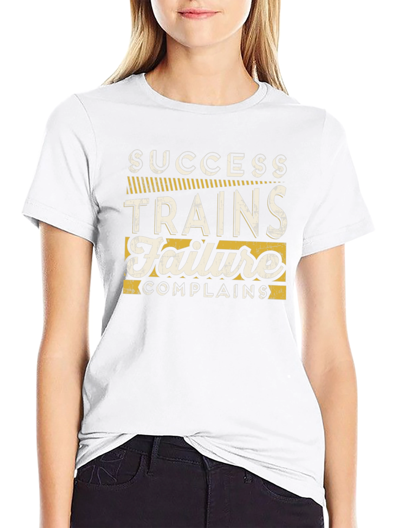 Success Trains Failure Complains Graphic Tee