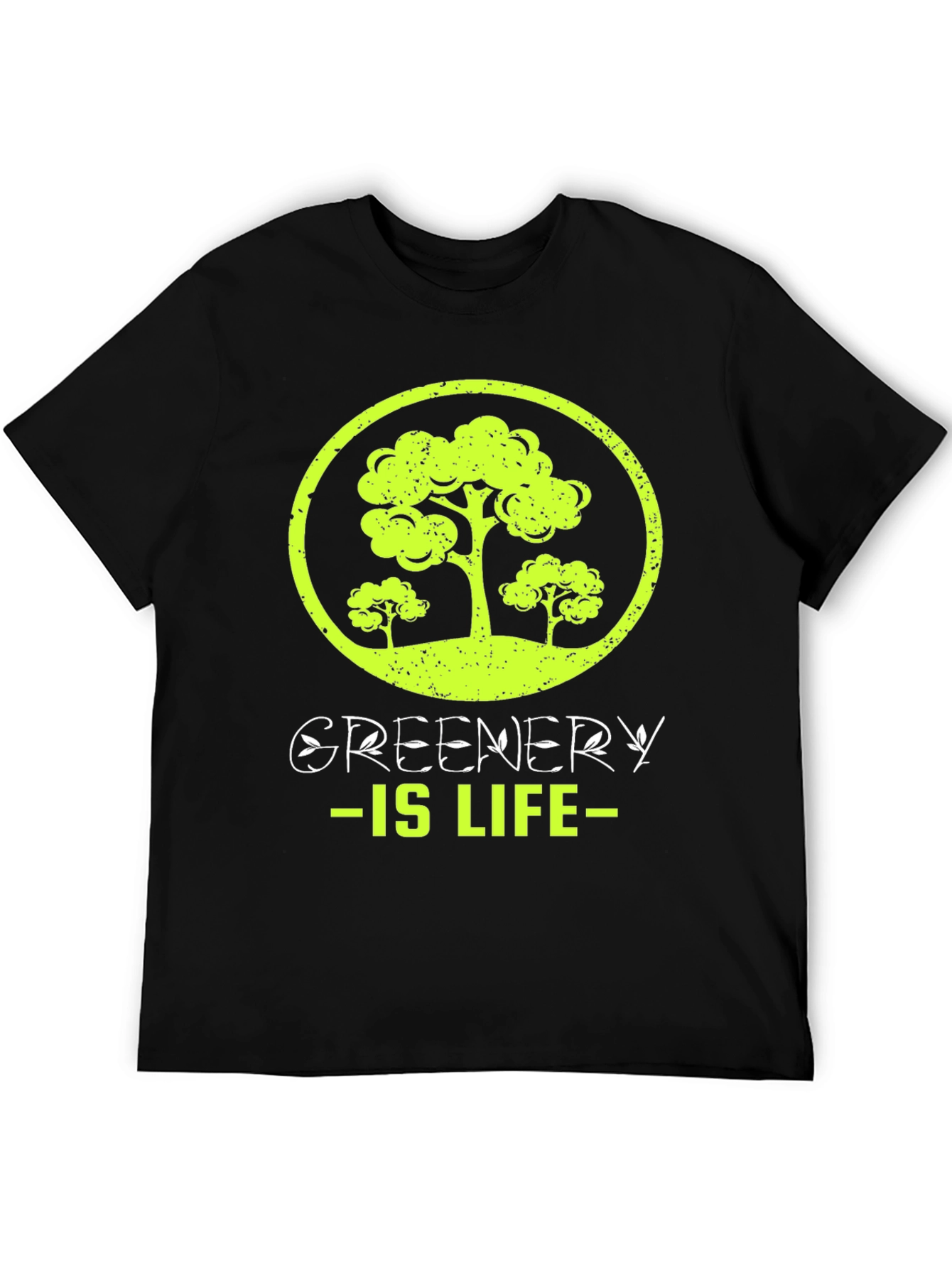 Greenery is Life T-Shirt - Eco-Friendly Design