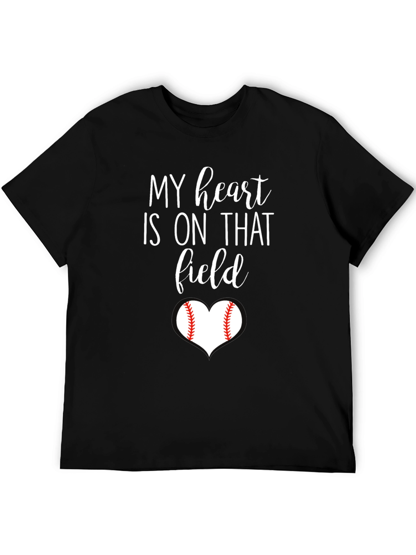 My Heart is On That Field Baseball T-Shirt