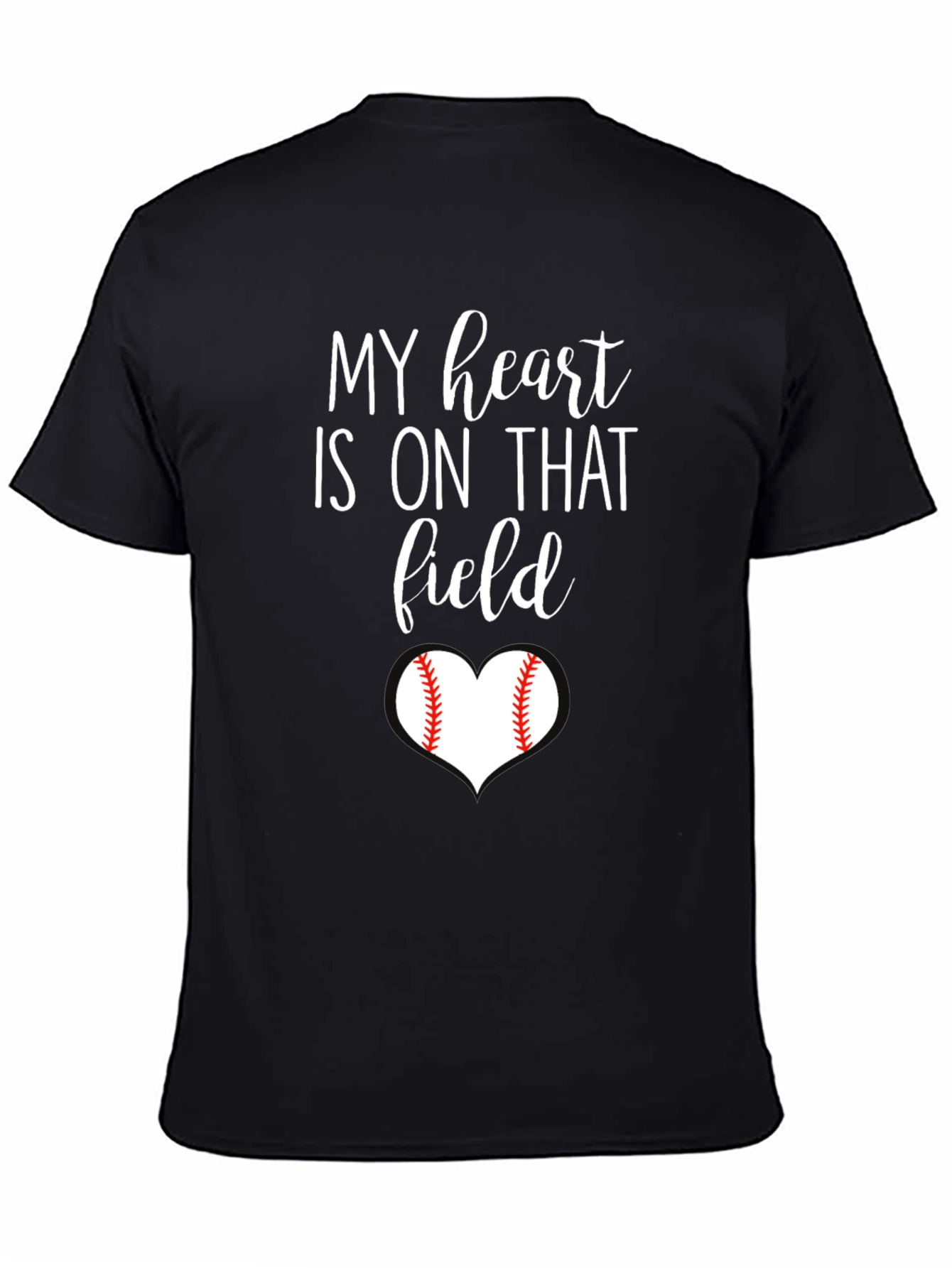 My Heart is On That Field Baseball T-Shirt