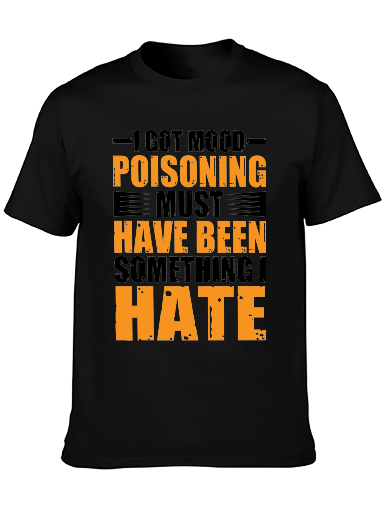 Mood Poisoning Graphic Tee - Funny Sarcastic T-Shirt