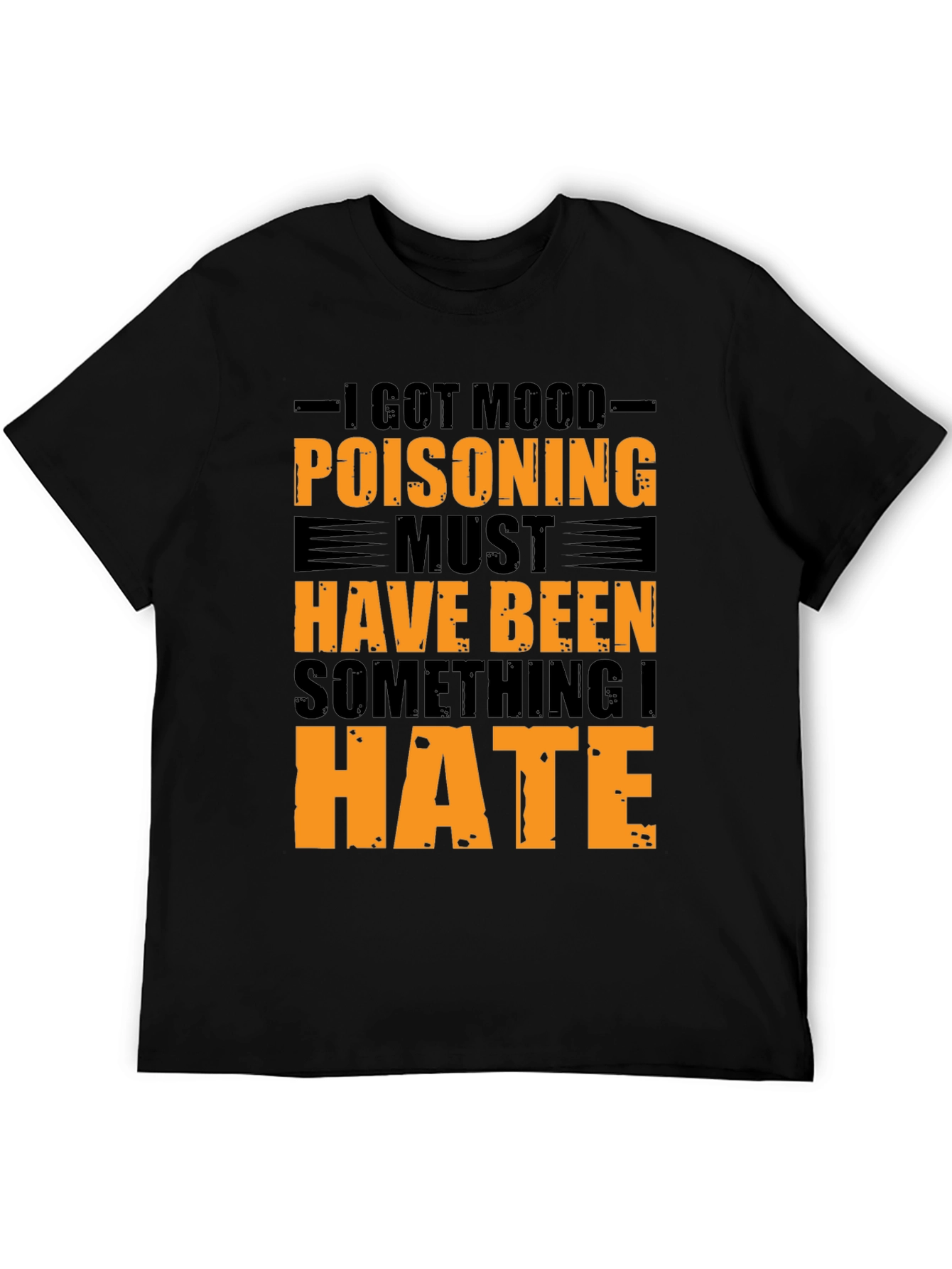 Mood Poisoning Graphic Tee - Funny Sarcastic T-Shirt