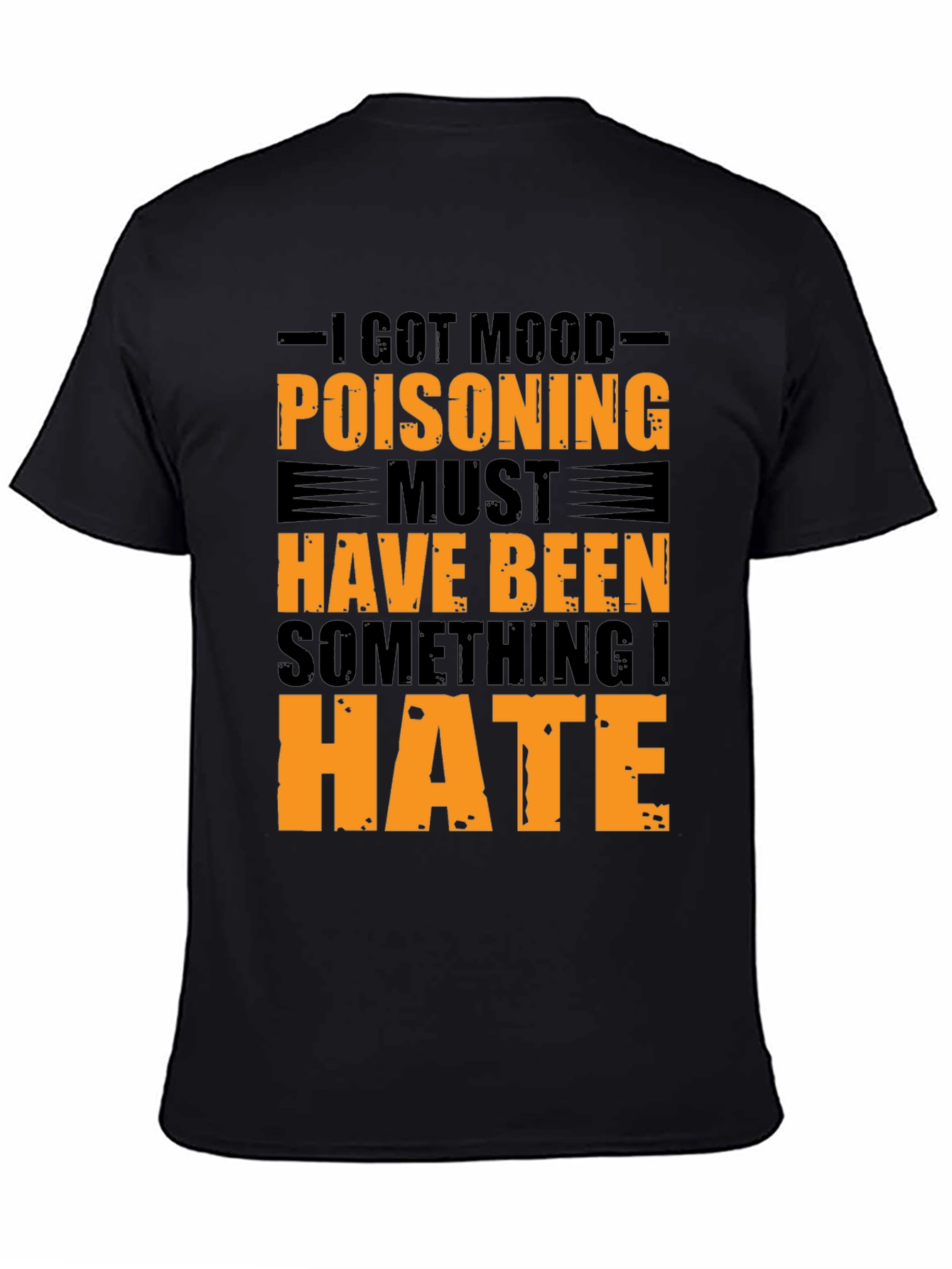 Mood Poisoning Graphic Tee - Funny Sarcastic T-Shirt