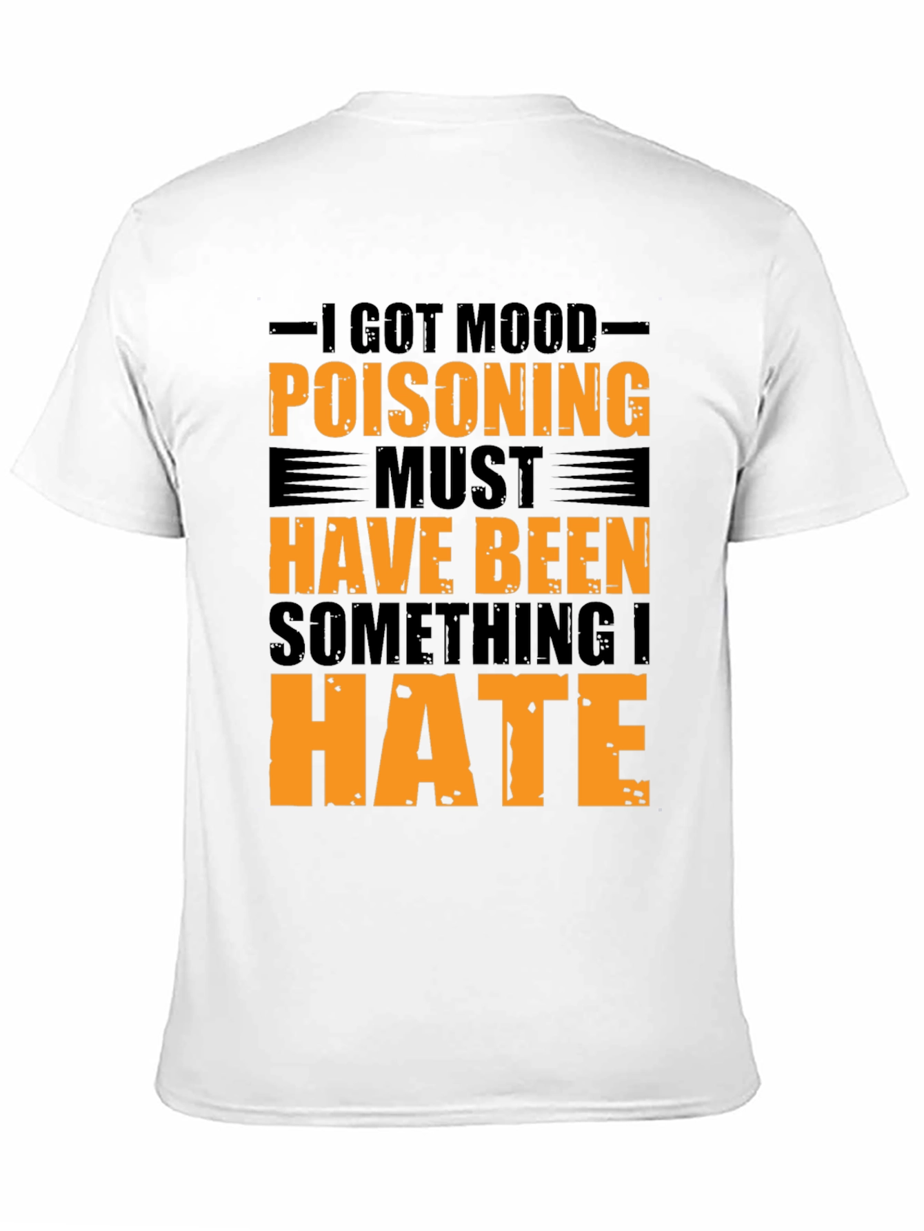 Mood Poisoning Graphic Tee - Funny Sarcastic T-Shirt