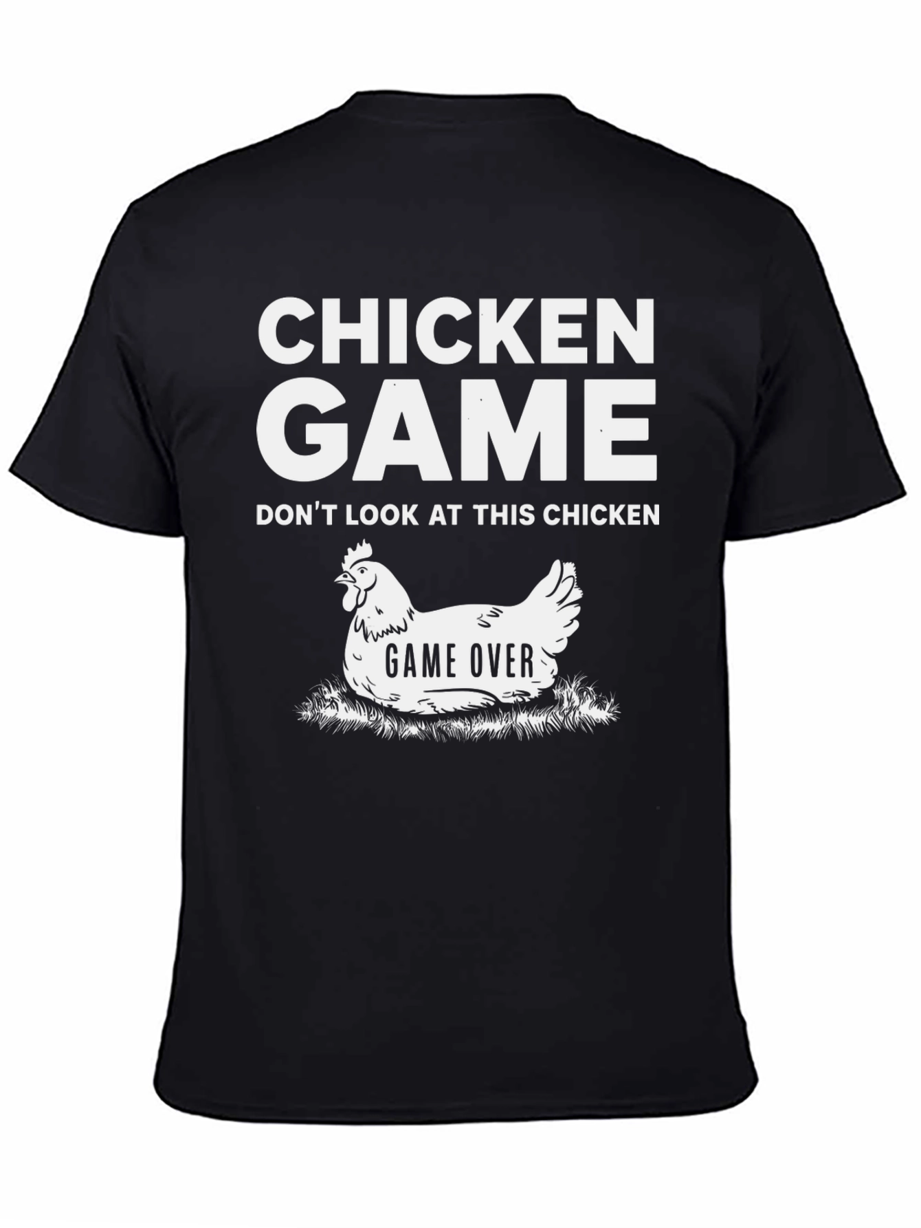 Chicken Game T-Shirt: Funny Chicken Lover Tee
