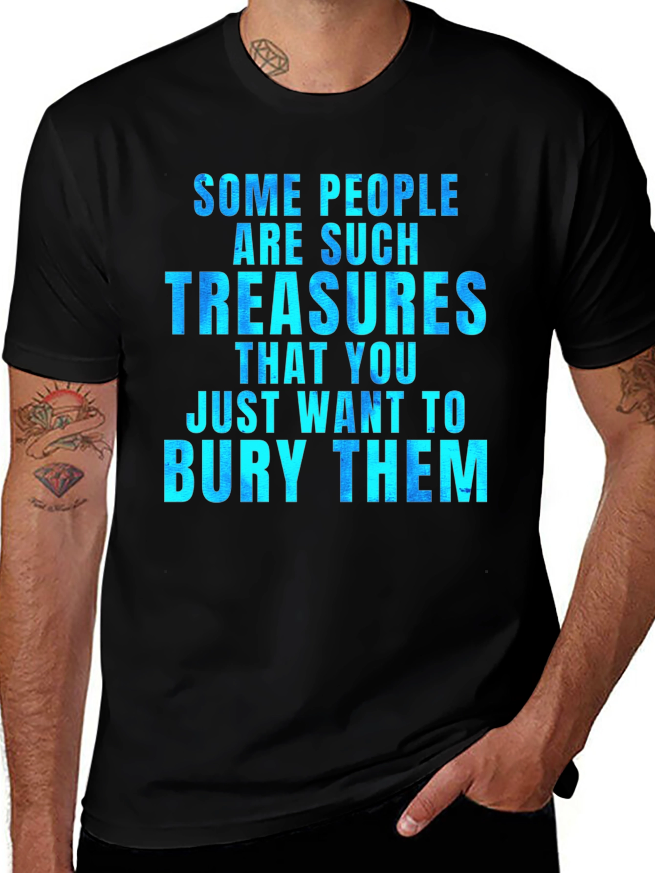 Funny Some People Are Such Treasures Graphic Tee