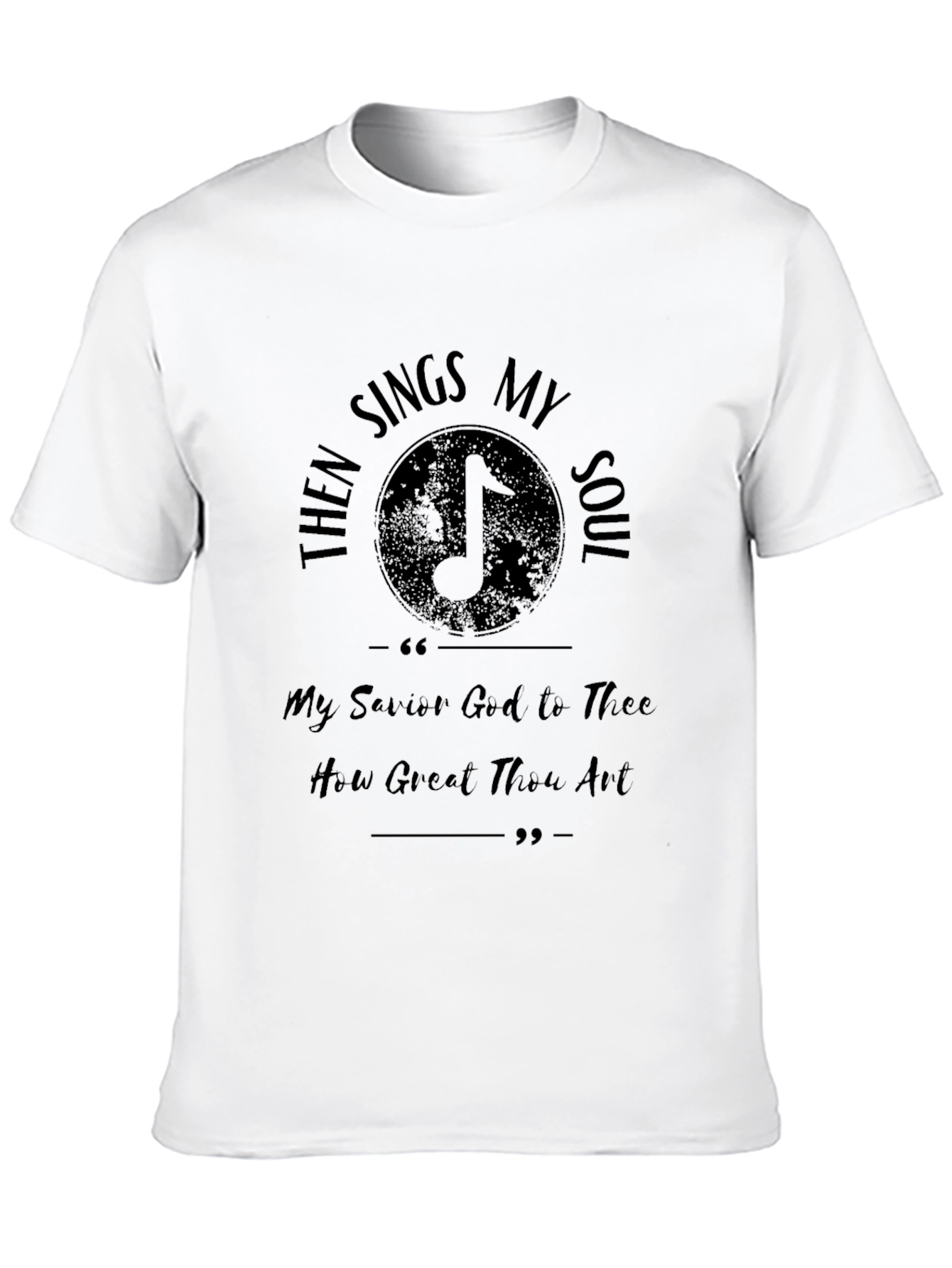Then Sings My Soul Graphic Tee