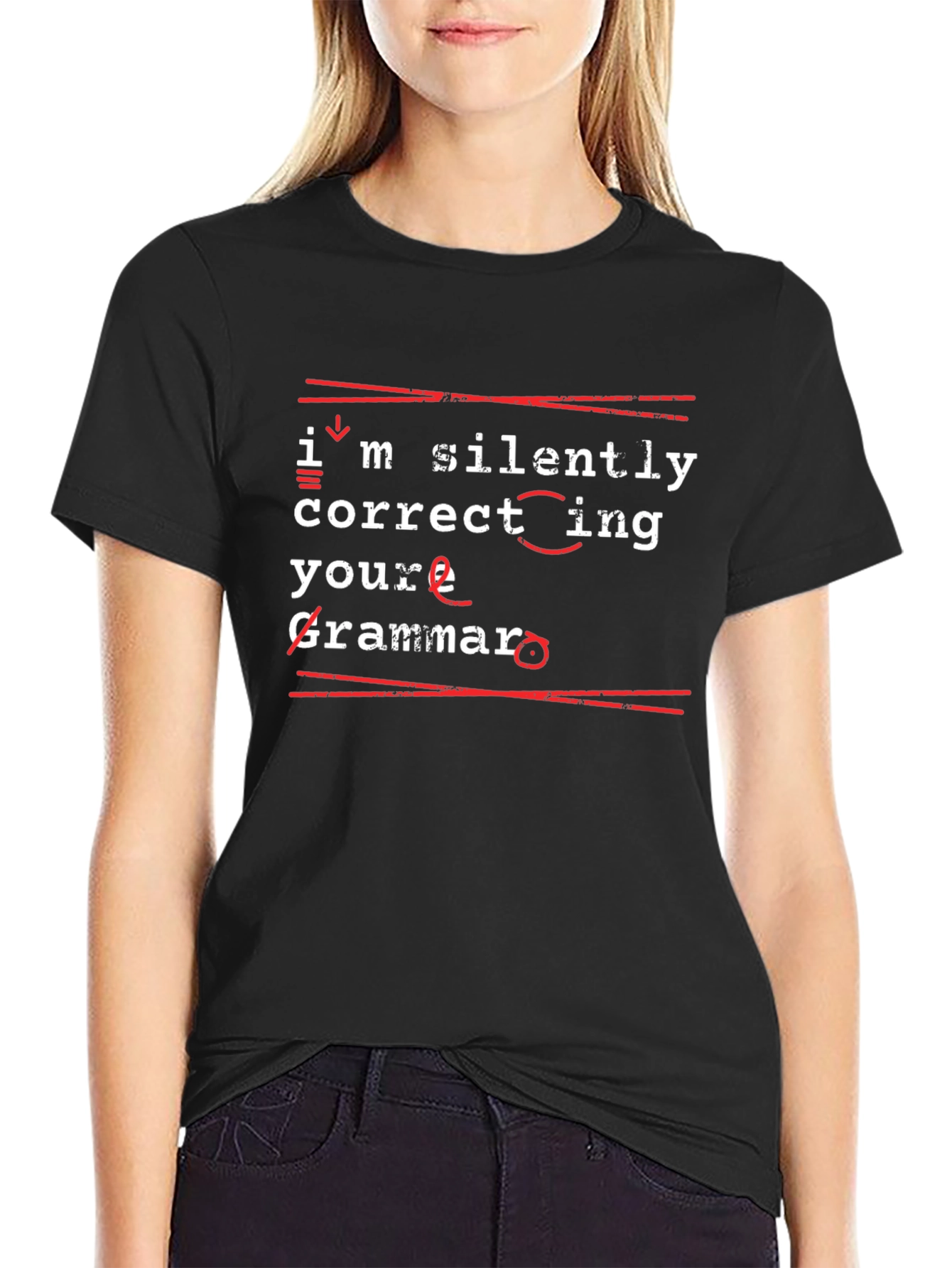 Im Silently Correcting Your Grammar T-Shirt