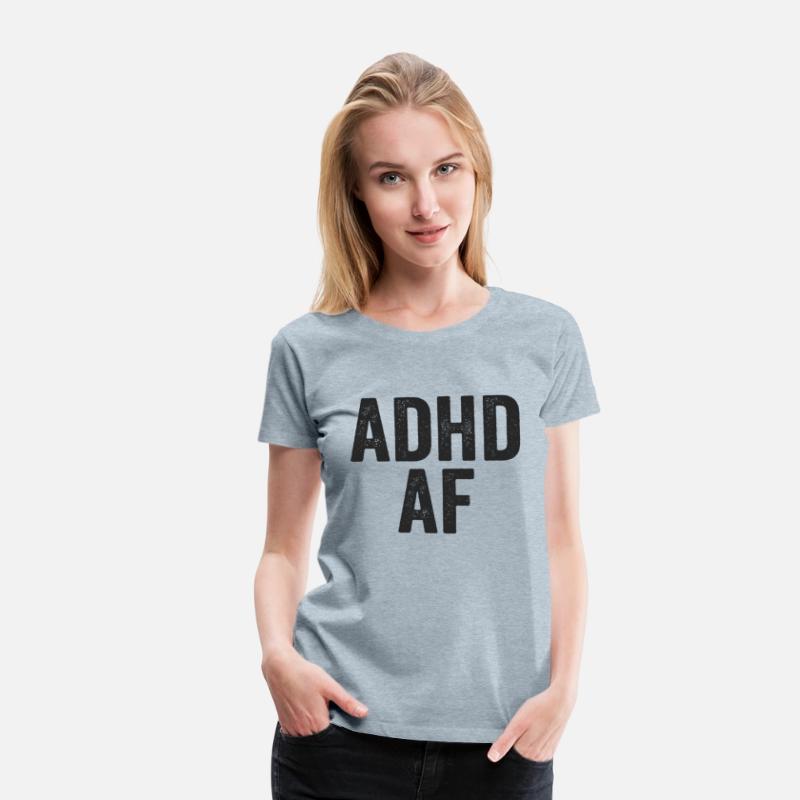 Adhd Af Attention Deficit Hyperactive