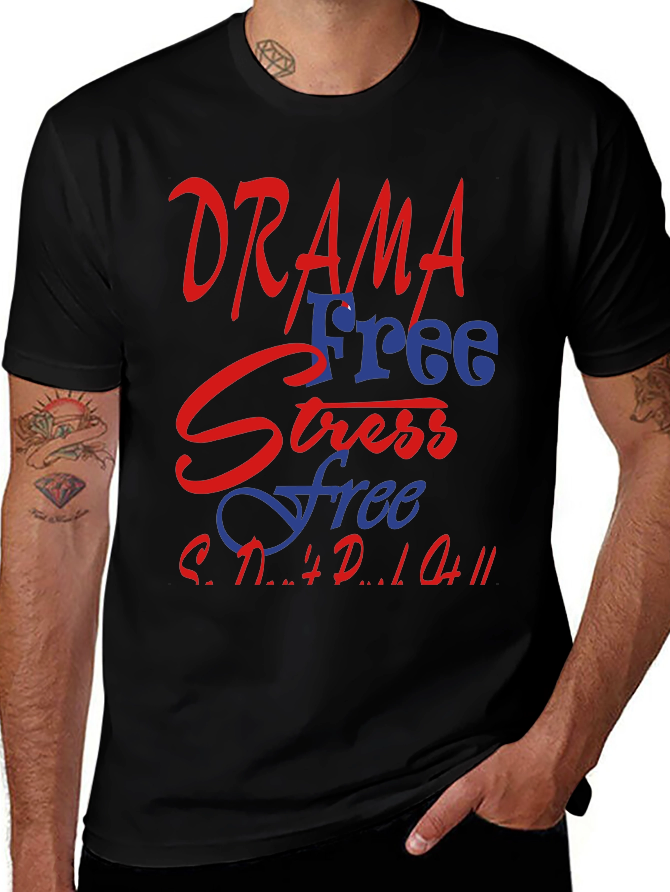 Drama Free Stress Free T-Shirt