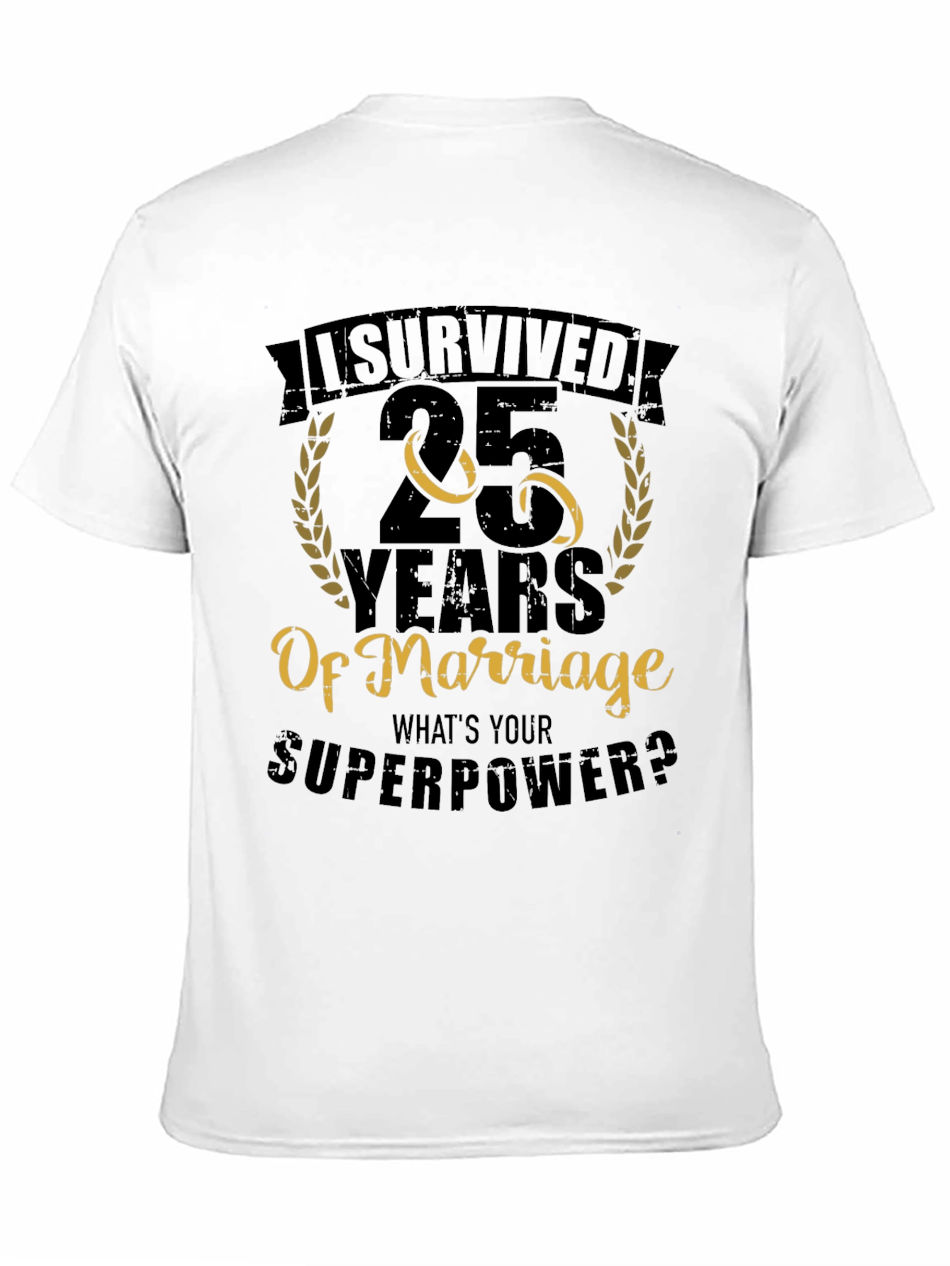 25th Anniversary Marriage Superpower T-Shirt