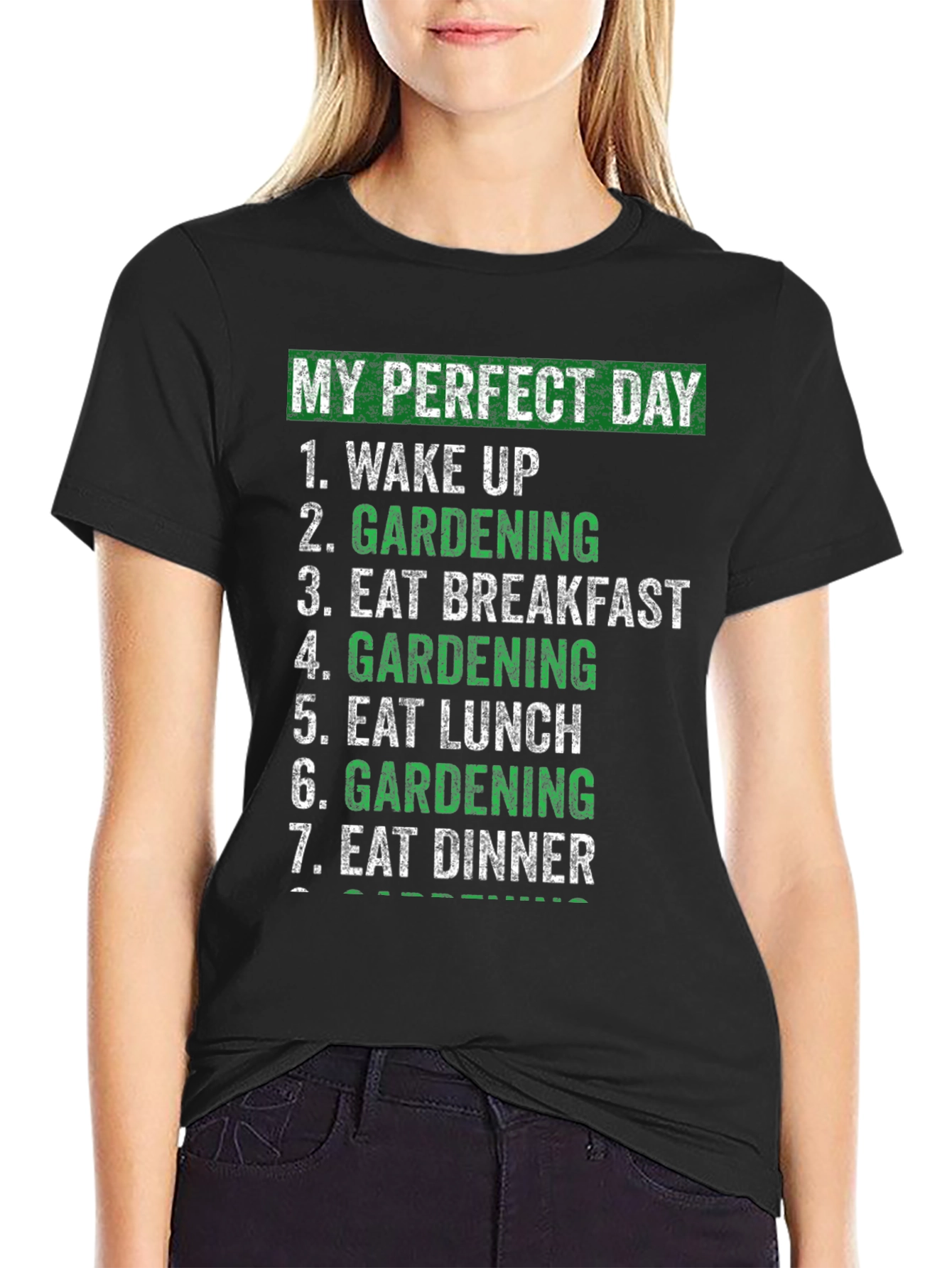 My Perfect Day Gardening T-Shirt
