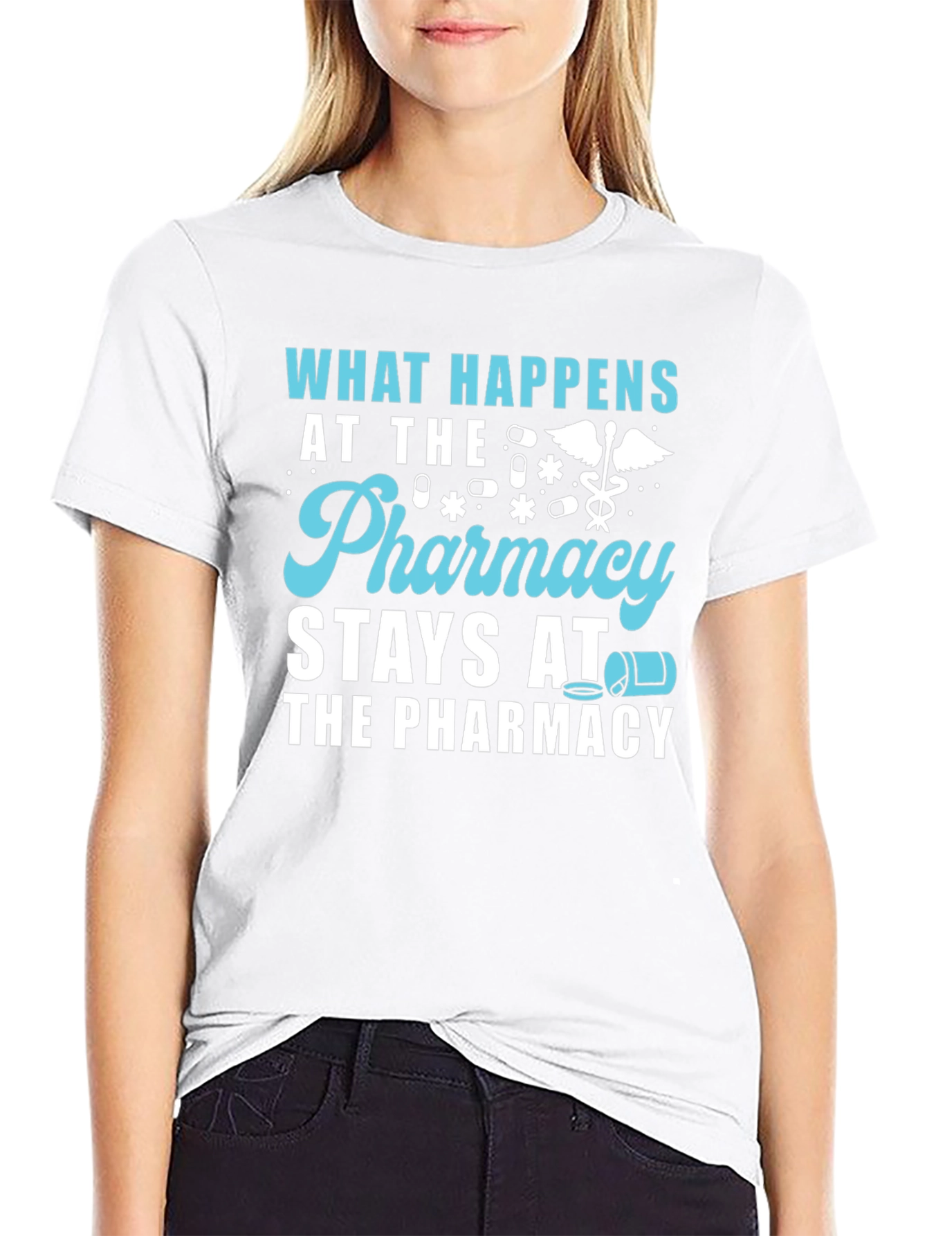 Pharmacy Humor T-Shirt - What Happens Stays!