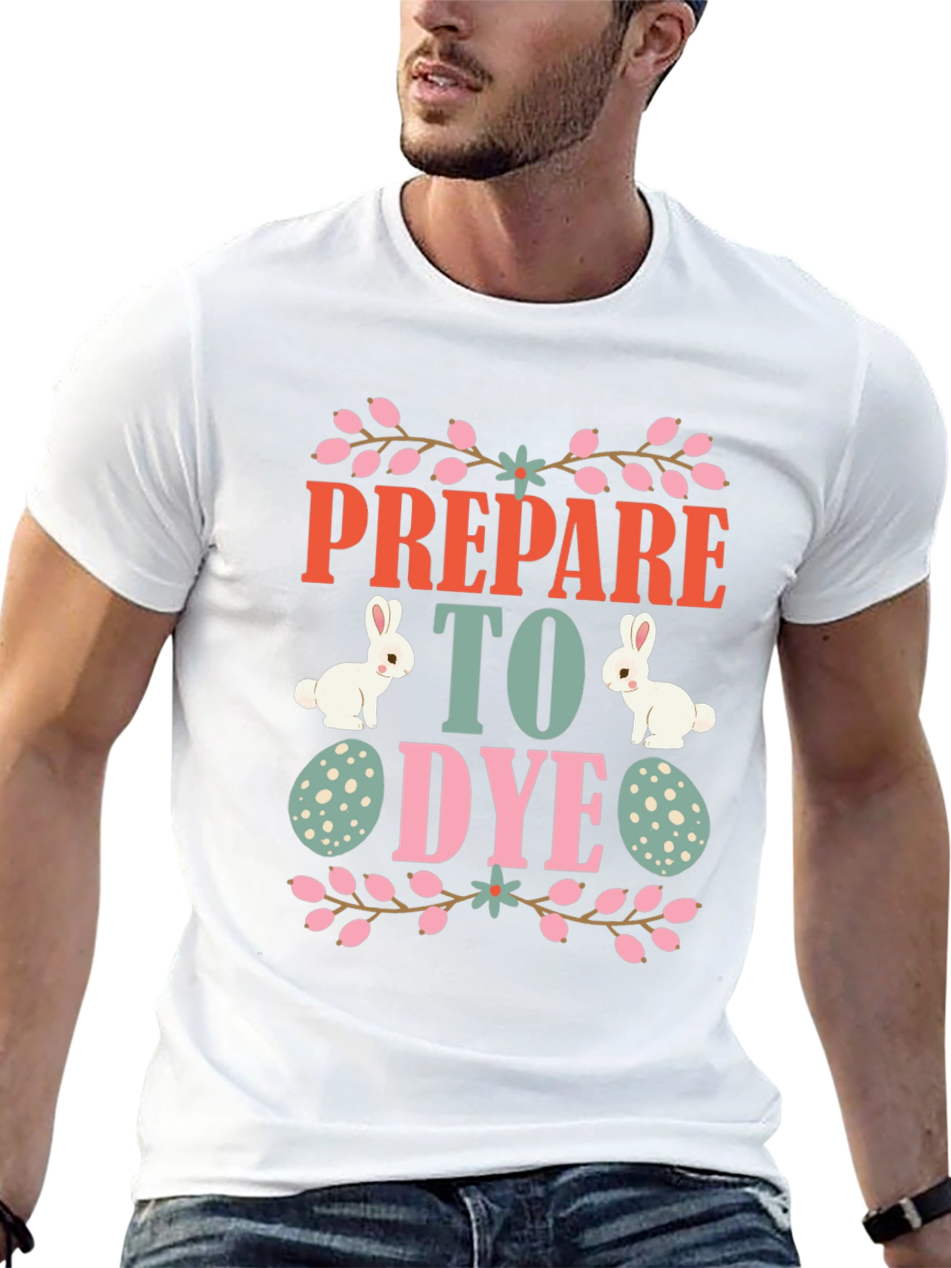 Prepare to Dye Easter T-Shirt