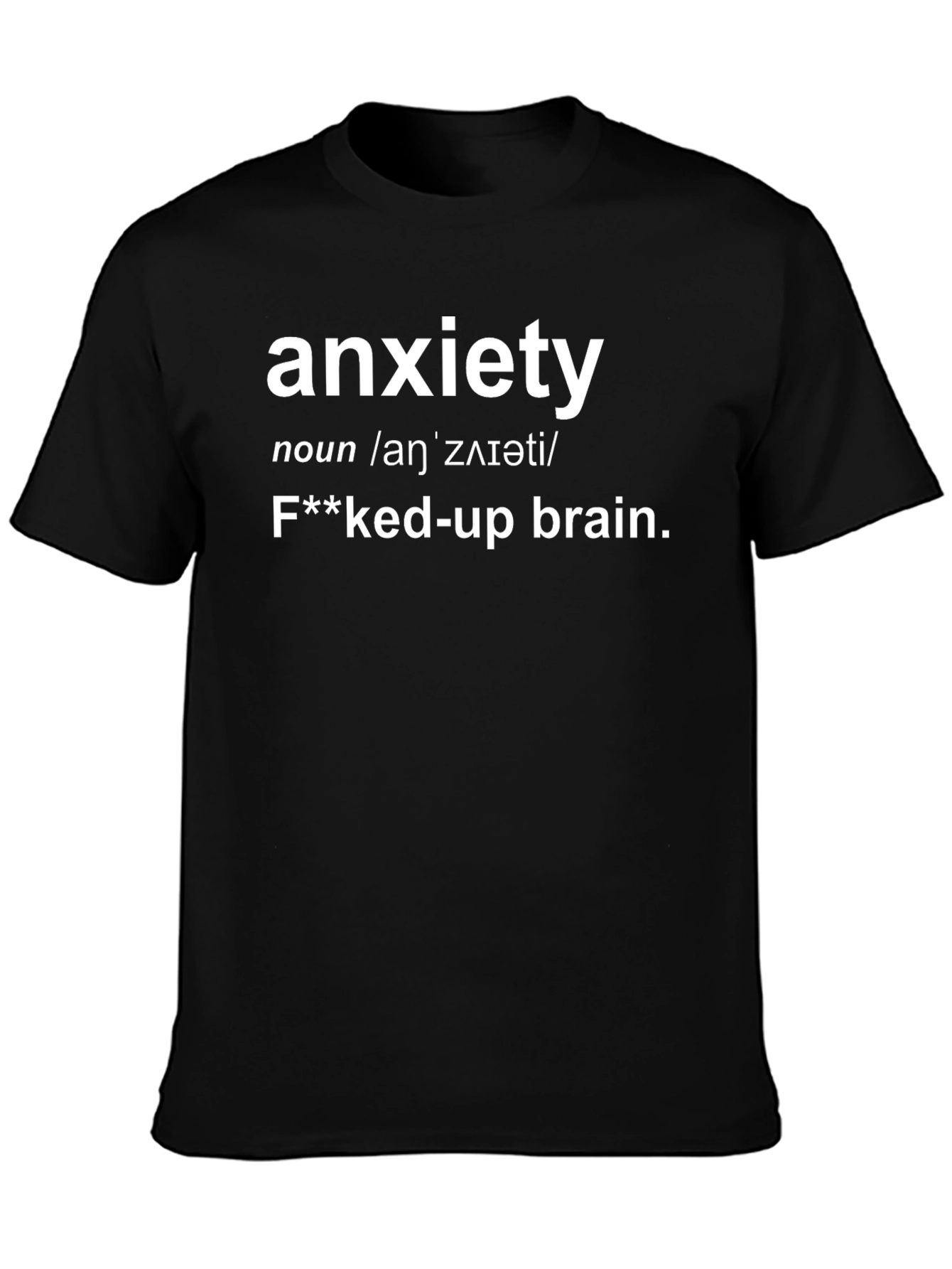 Anxiety Definition Graphic T-Shirt - Funny Mental Health Tee