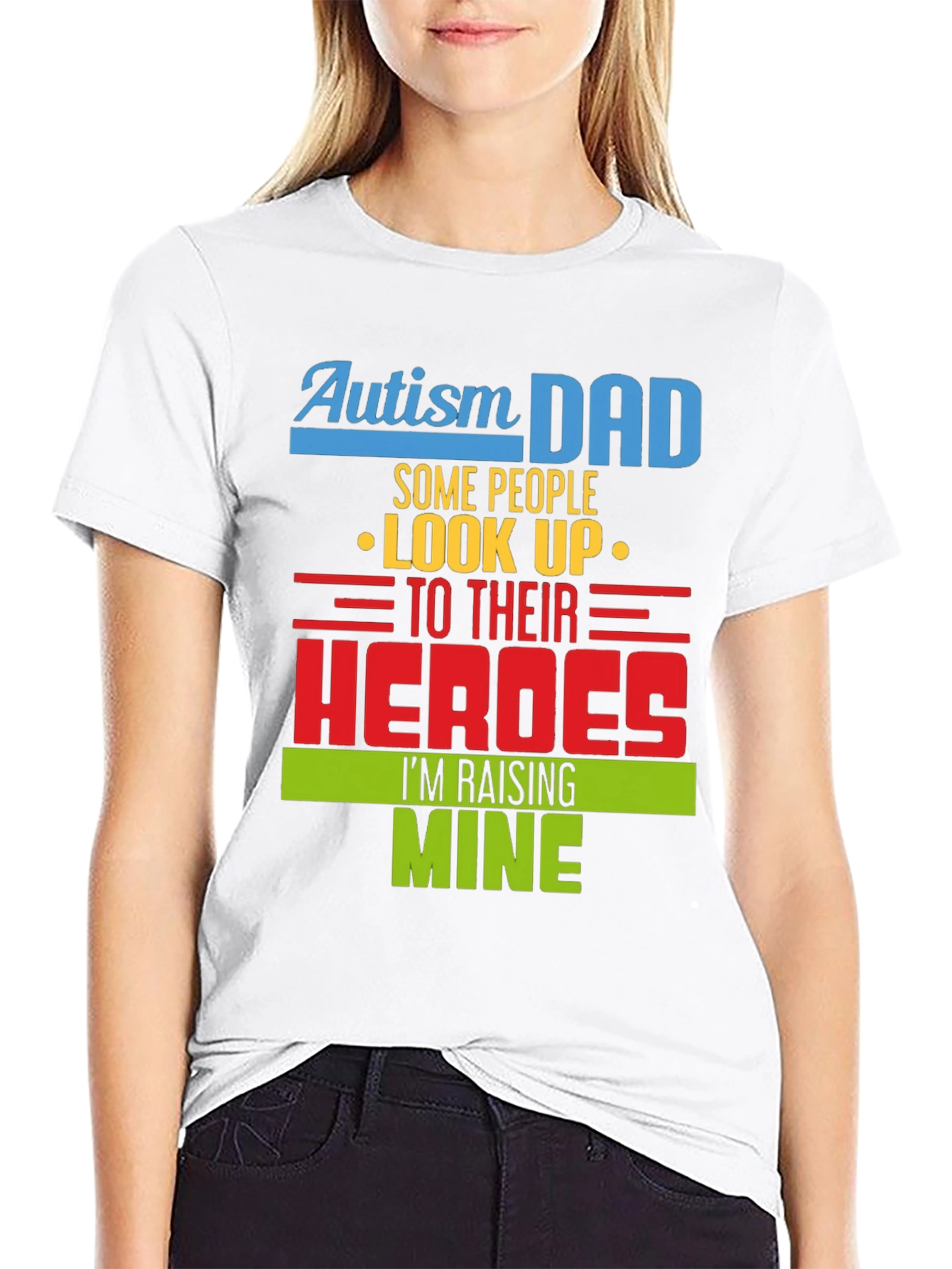 Autism Dad T-Shirt: Raising Heroes Support Tee
