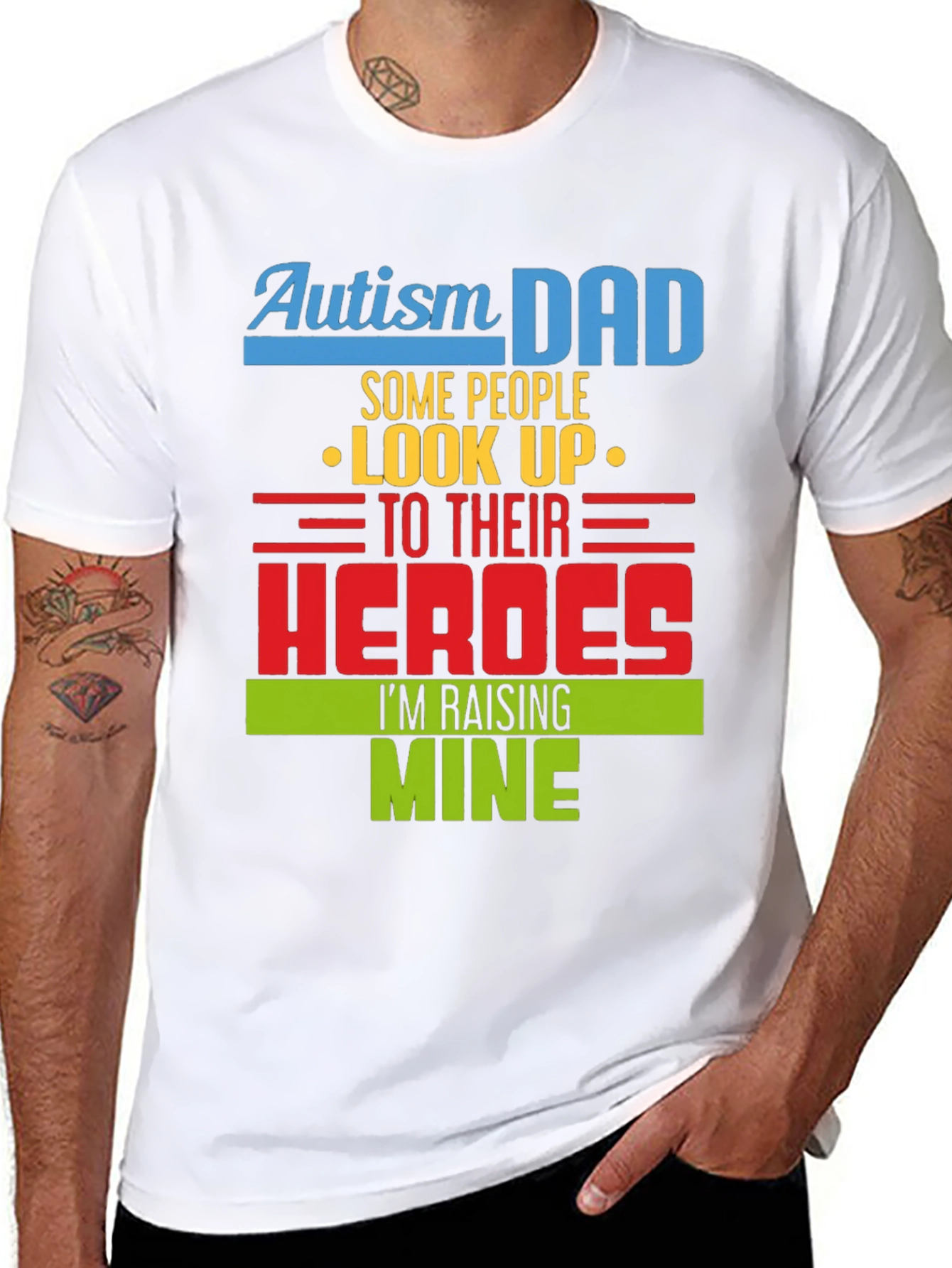 Autism Dad T-Shirt: Raising Heroes Support Tee