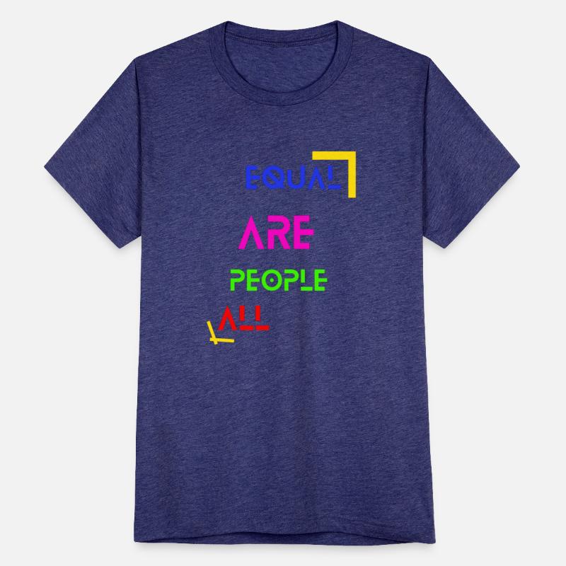 ALL PEOPLE ARE EQUAL
